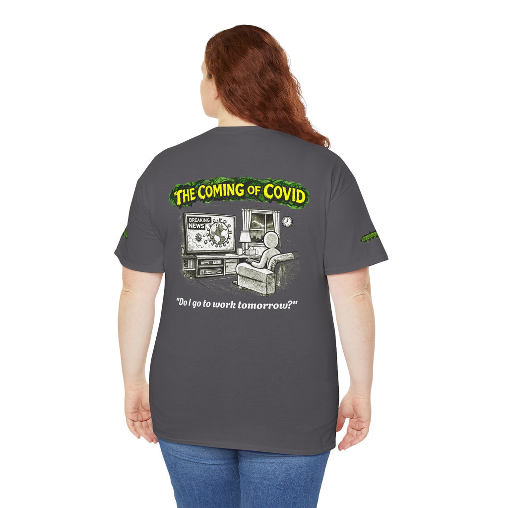 I Survived 2020 — PANDEMIC S1:E2: Director's Cut Special Edition "The Coming of COVID" Unisex Heavy Cotton Tee