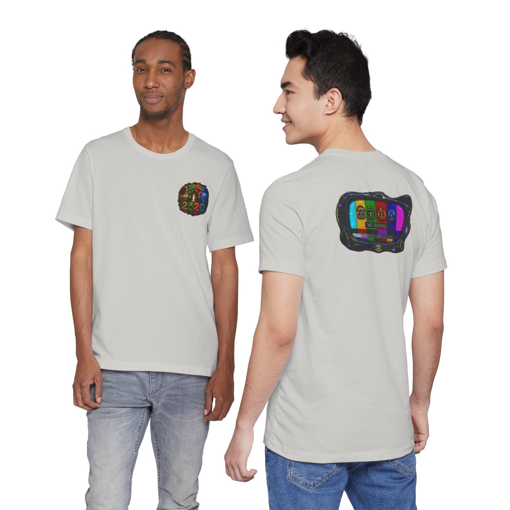 I Survived 2020 — "No Signal" Test Pattern Tee Alien Broadcast Finale Summer Premiere Unisex Jersey Short Sleeve Tee