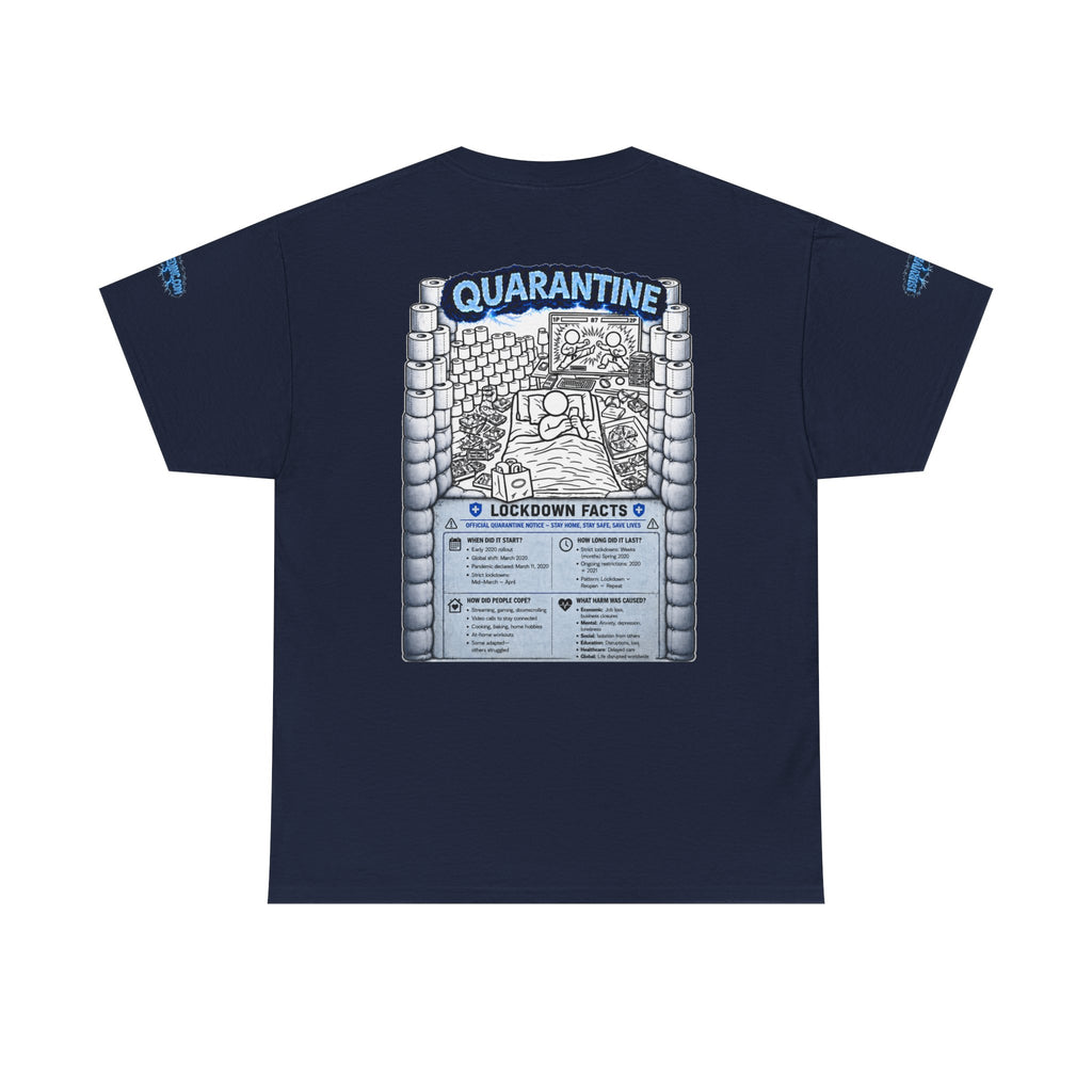 I Survived 2020 — LOCKDOWN S3:E1: Special Edition "Quarantine" Unisex Heavy Cotton Tee