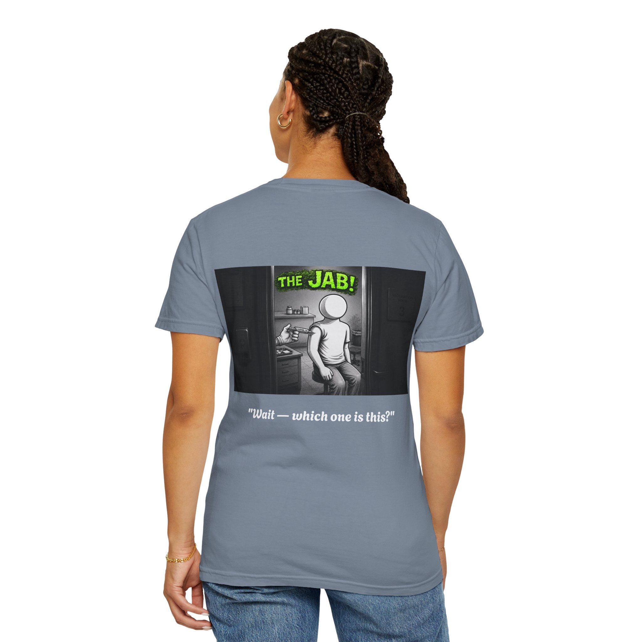 I Survived 2020 — S1:E3 "The Jab!" | Pandemic Edition Unisex Garment-Dyed T-shirt