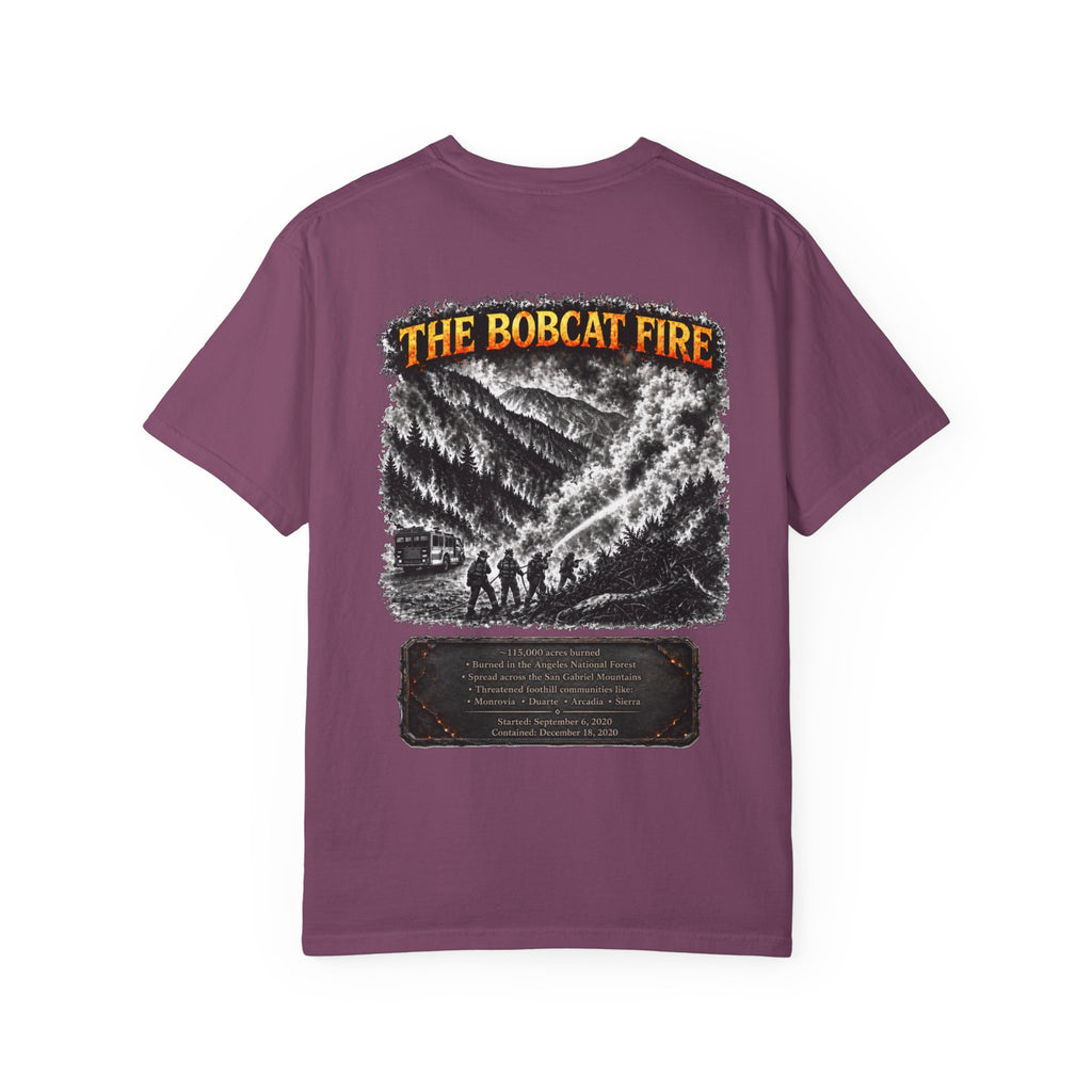 I Survived 2020 — WILDFIRES S2:E2: "The Bobcat Fire" Memorial Unisex Garment-Dyed T-shirt