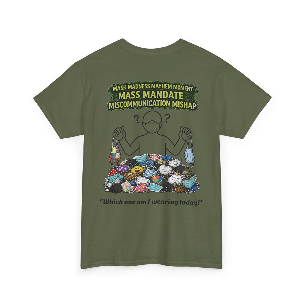 I Survived 2020 — S1:E4 "Mask Madness Mayhem Moment" | Pandemic Edition Unisex Heavy Cotton Tee
