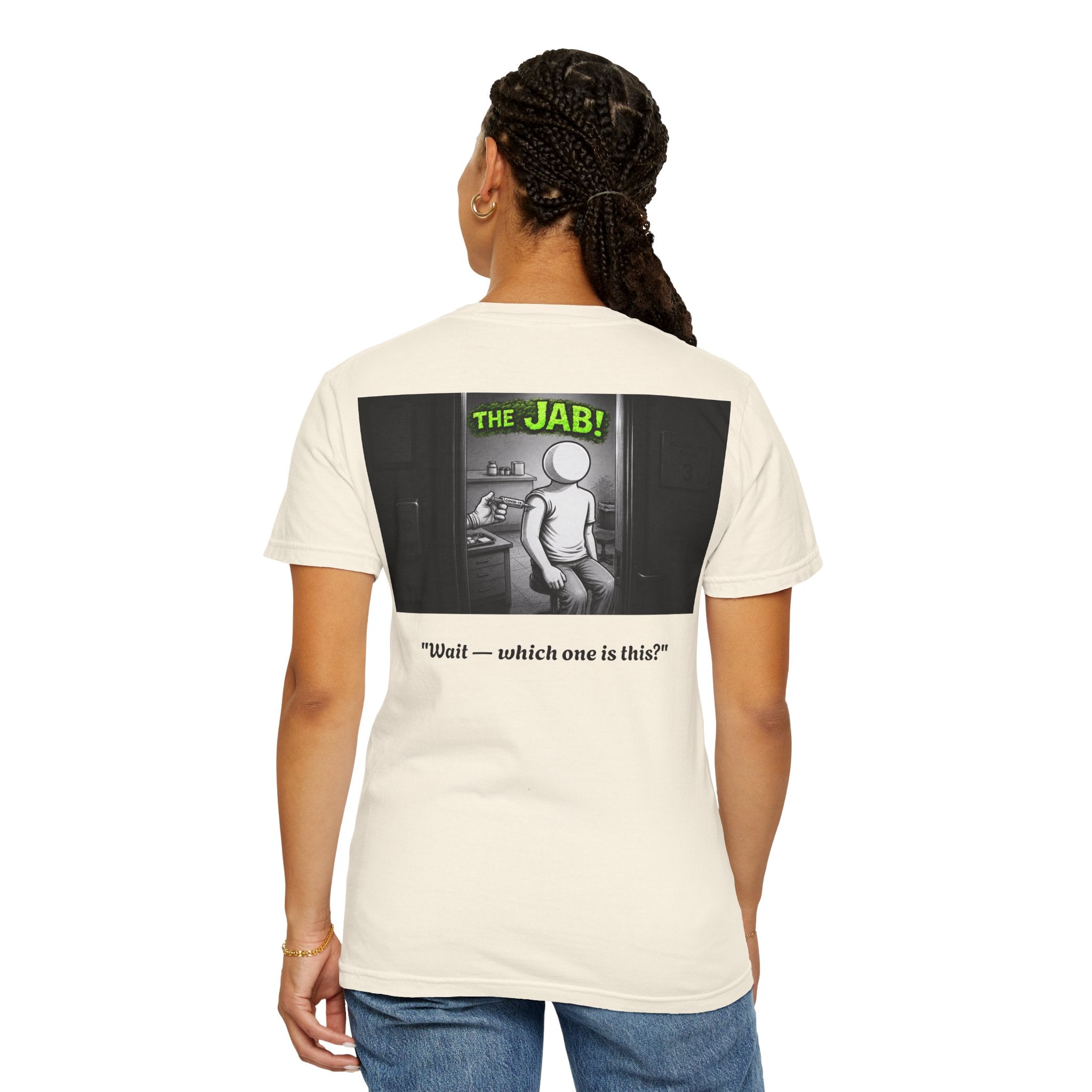 I Survived 2020 — S1:E3 "The Jab!" | Pandemic Edition Unisex Garment-Dyed T-shirt