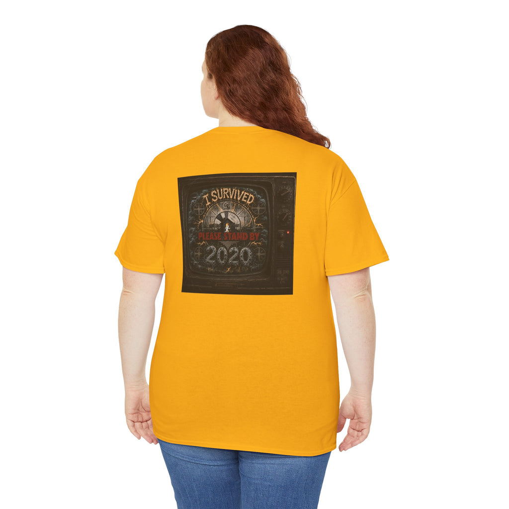 I Survived 2020 — "Please Stand By" Test Pattern Tee Summer Premier Unisex Heavy Cotton Tee