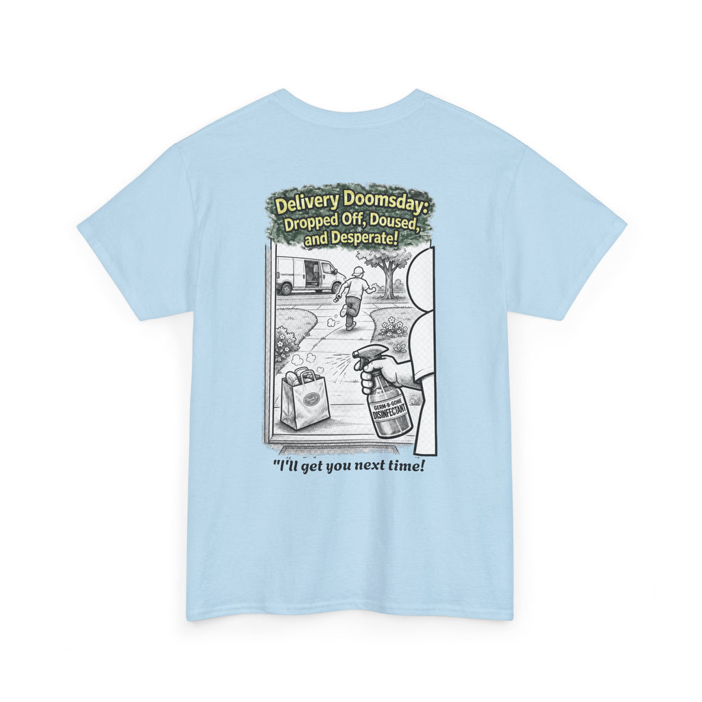 I Survived 2020 — Director's Cut S1:E5 "Delivery Doomsday" | Pandemic Edition Unisex Heavy Cotton Tee