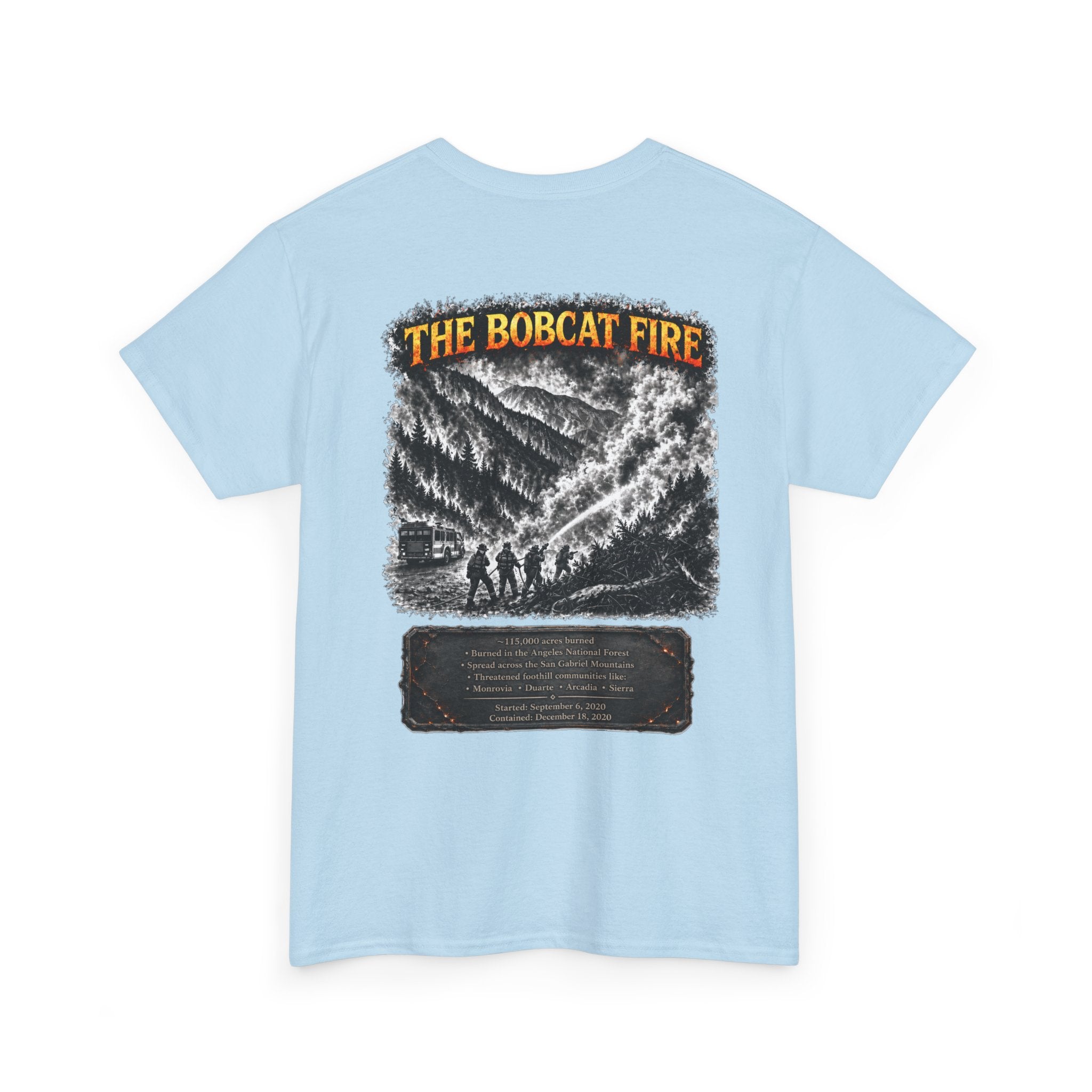 I Survived 2020 — Director's Cut S2:E2 "The Bobcat Fire" | Wildfire Edition Memorial Unisex Heavy Cotton Tee