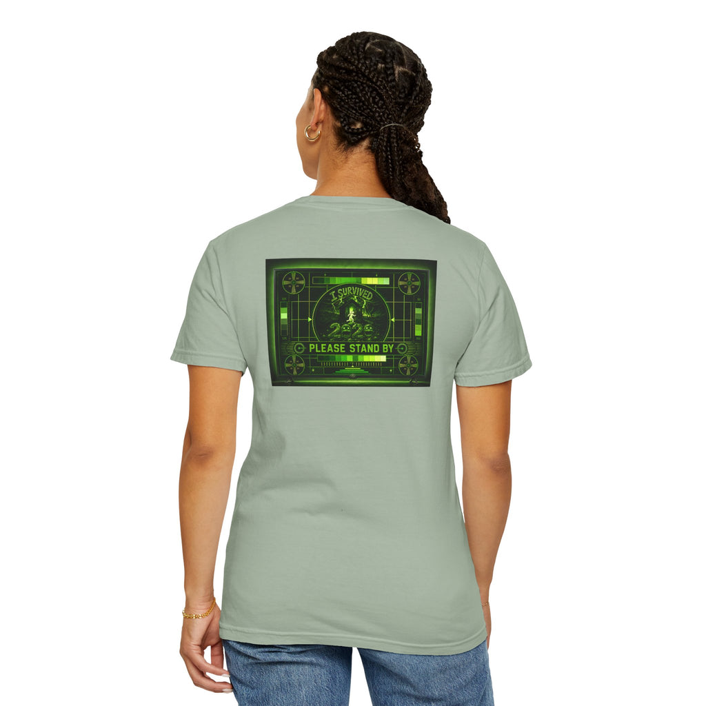 I Survived 2020 — "Please Stand By" Test Pattern Toxic Signal Tee Summer Premiere Unisex Garment-Dyed T-shirt