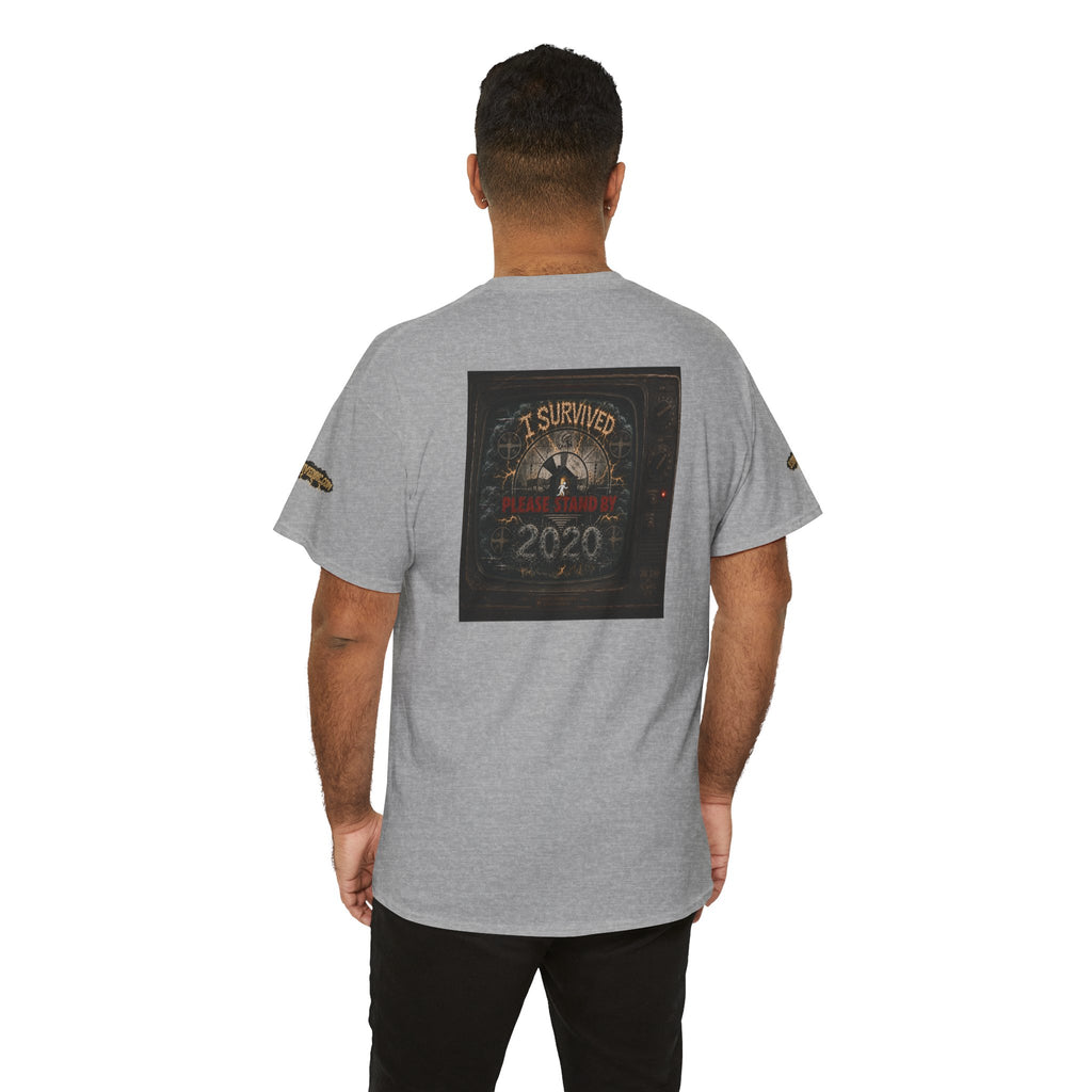 I Survived 2020 — "Please Stand By" Test Pattern Tee Special Edition Summer Premier Unisex Heavy Cotton Tee