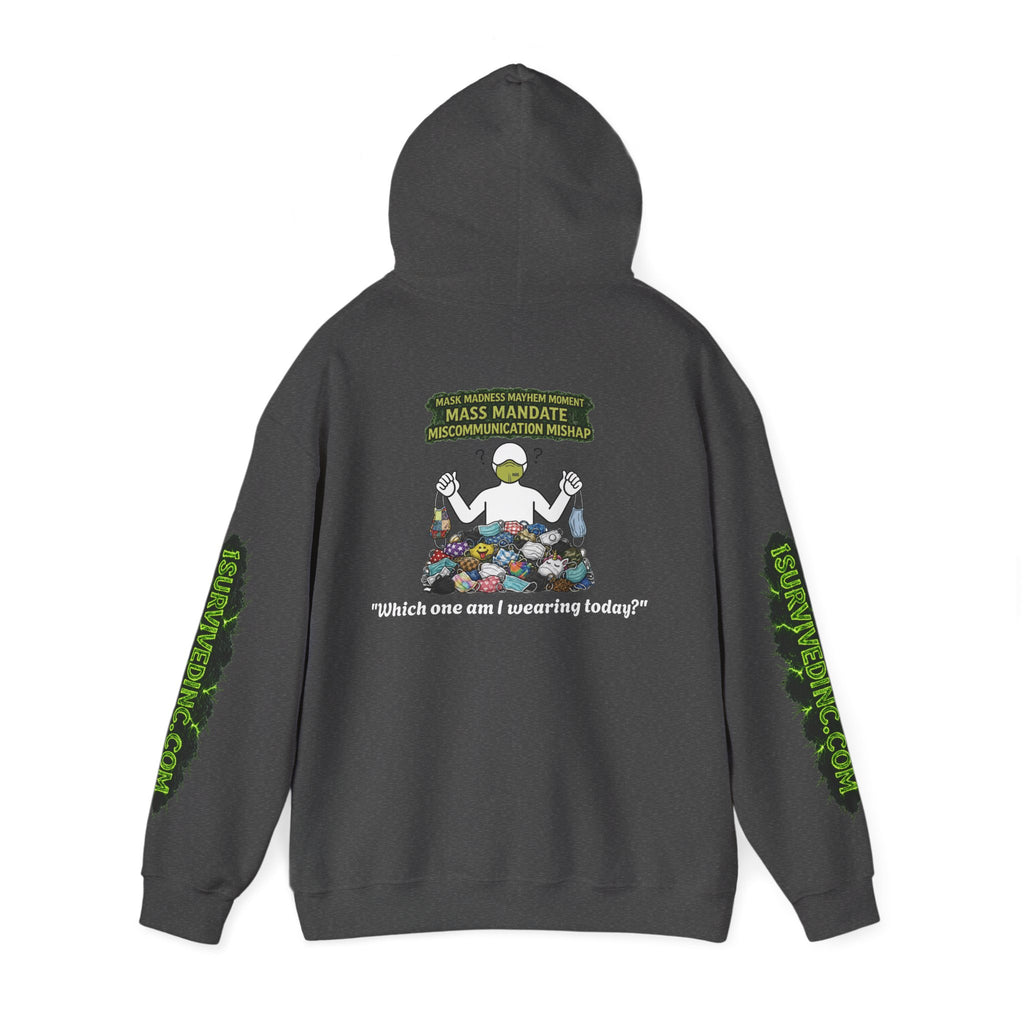 I Survived 2020 — S1:E4 "Mask Madness Mayhem Moment" | Pandemic Edition Hoodie Sweatshirt
