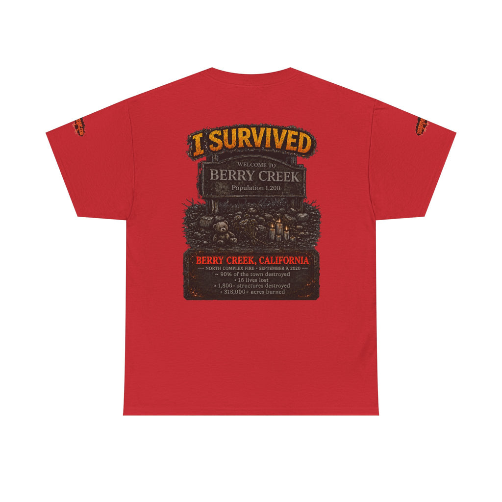 I Survived 2020 — Director's Cut S2:E1 "Berry Creek" | Wildfire Edition Memorial Unisex Heavy Cotton Tee (SPECIAL EDITION)