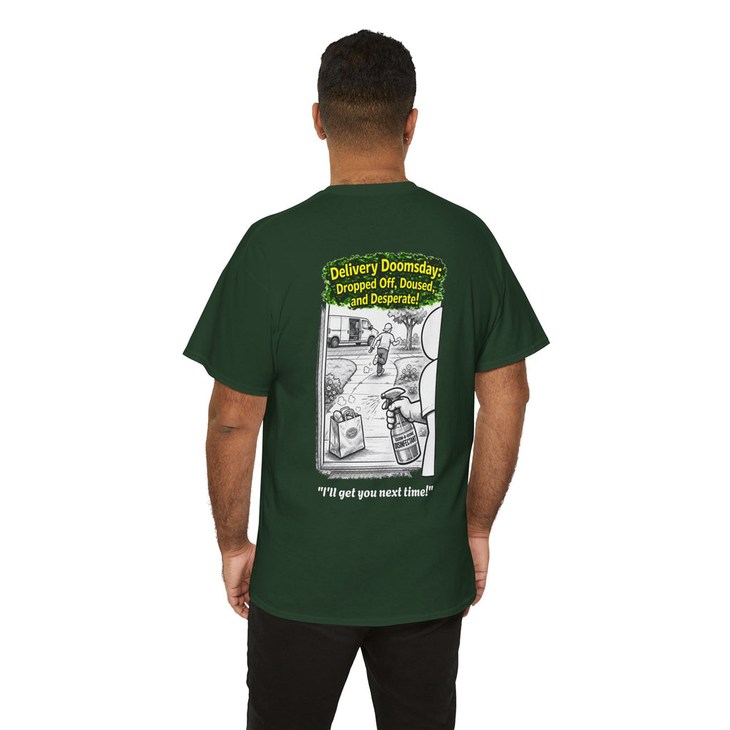 I Survived 2020 —  PANDEMIC S1:E5: Director's Cut "Delivery Doomsday" Unisex Heavy Cotton Tee