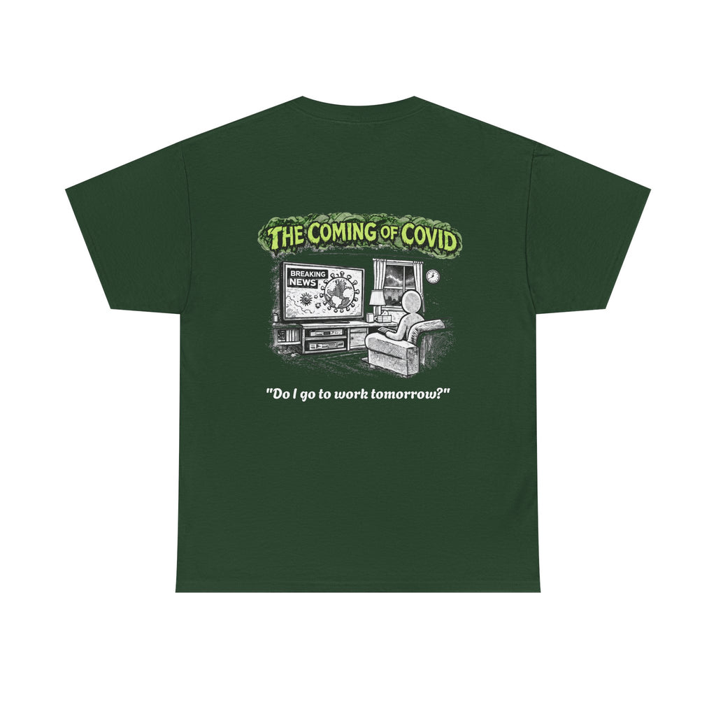 I Survived 2020 — S1:E2 "The Coming of COVID" | Pandemic Edition Unisex Heavy Cotton Tee