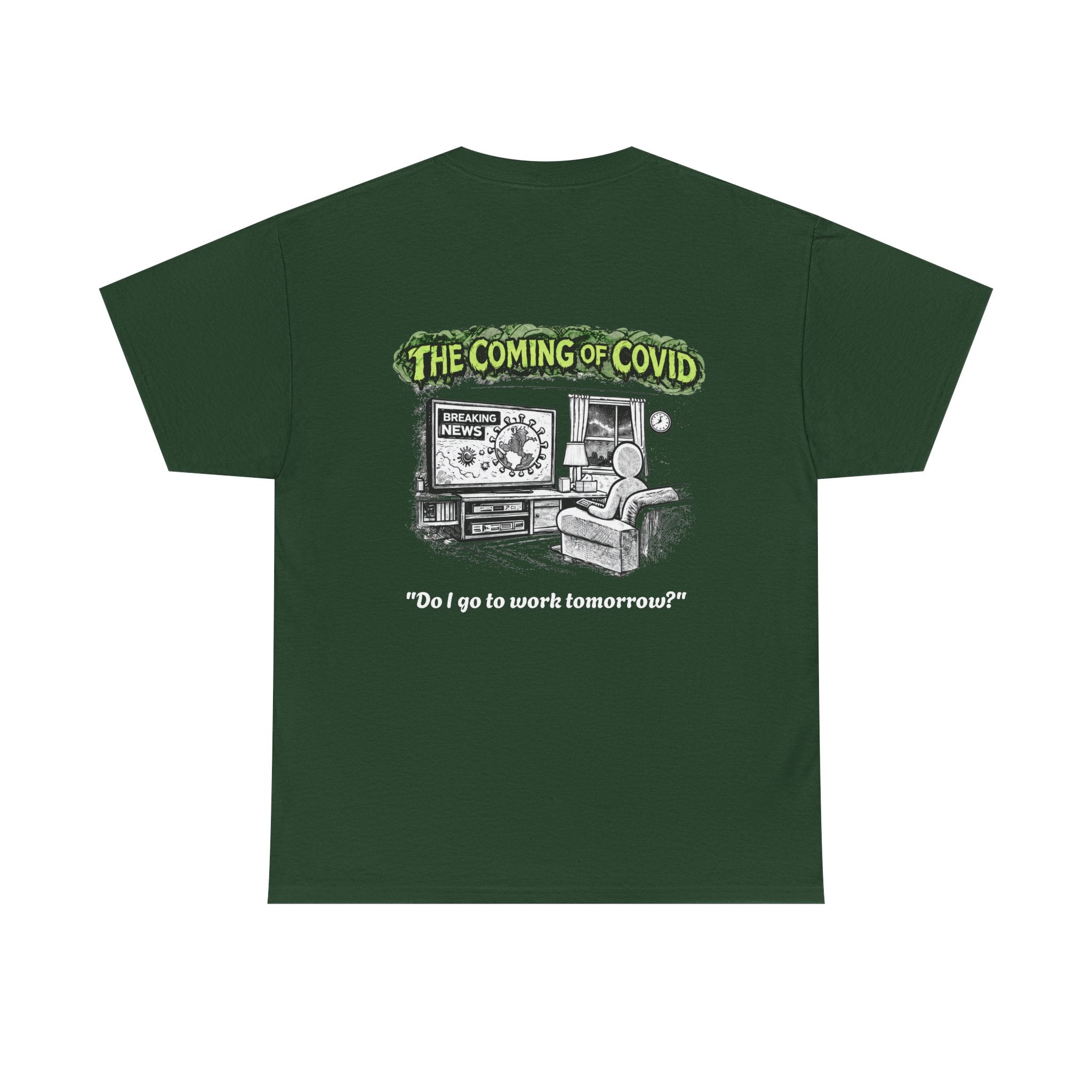 I Survived 2020 — S1:E2 "The Coming of COVID" | Pandemic Edition Unisex Heavy Cotton Tee