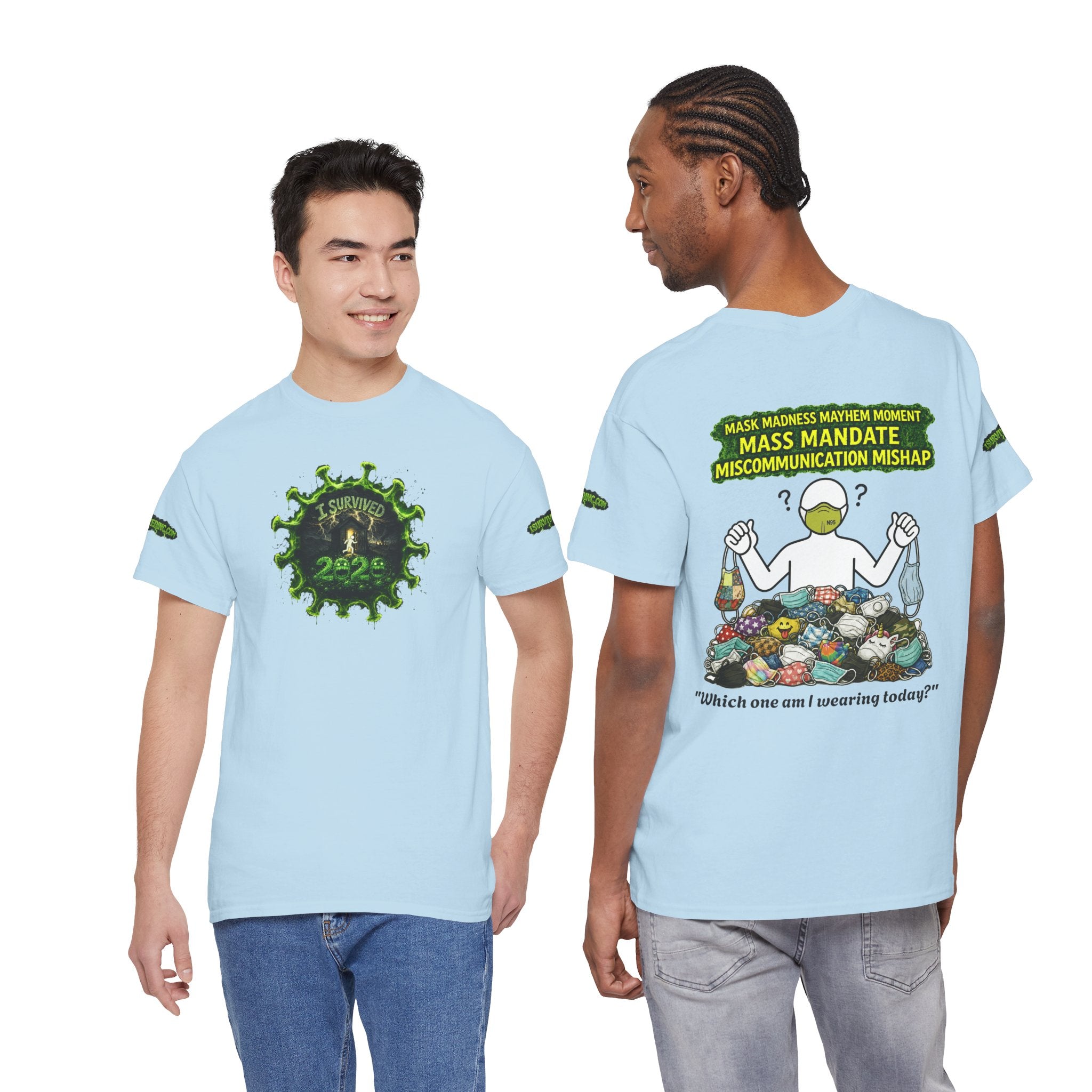 I Survived 2020 — PANDEMIC S1:E4: Director's Cut Special Edition "Mask Madness" Unisex Heavy Cotton Tee