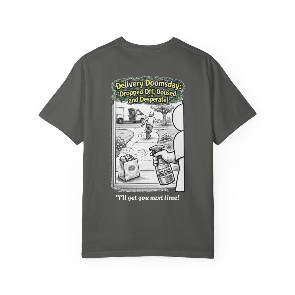 I Survived 2020 — Director's Cut S1:E5 "Delivery Doomsday" | Pandemic Edition Unisex Garment-Dyed T-shirt