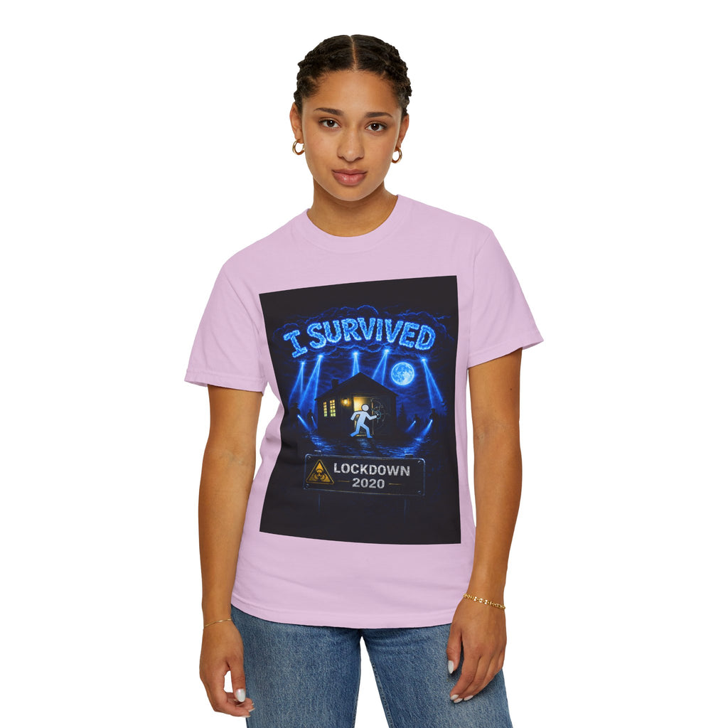 I Survived 2020 — LOCKDOWN S3:E2: "Dating Under Lockdown" Unisex Garment-Dyed T-shirt