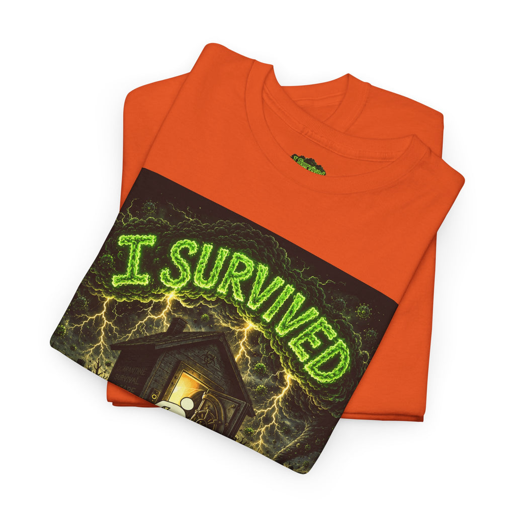 I Survived 2020 — S1:E2 "The Coming of COVID" | Pandemic Edition Unisex Heavy Cotton Tee