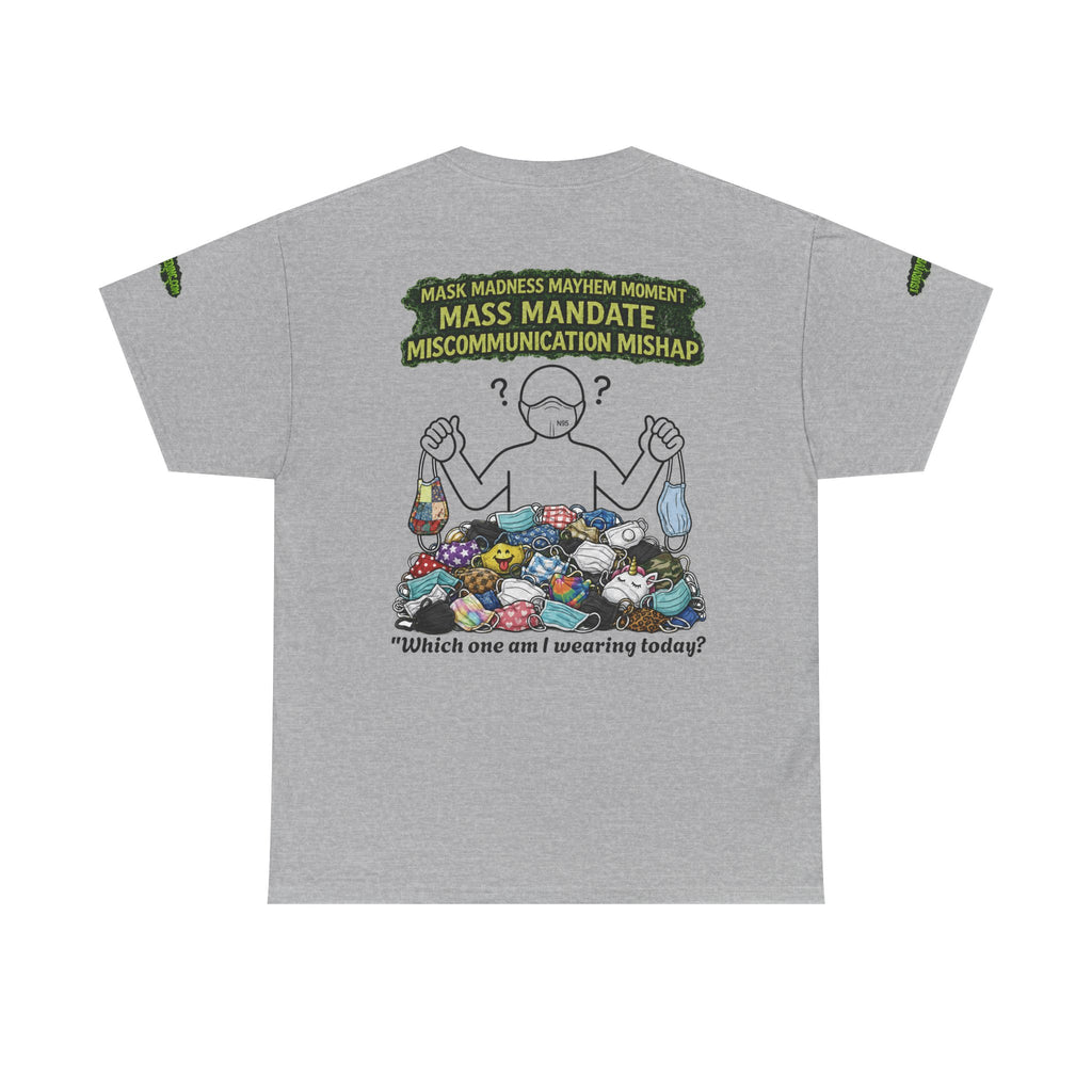 I Survived 2020 — S1:E4 "Mask Madness Mayhem Moment" | Pandemic Edition Unisex Heavy Cotton Tee (SPECIAL EDITION)