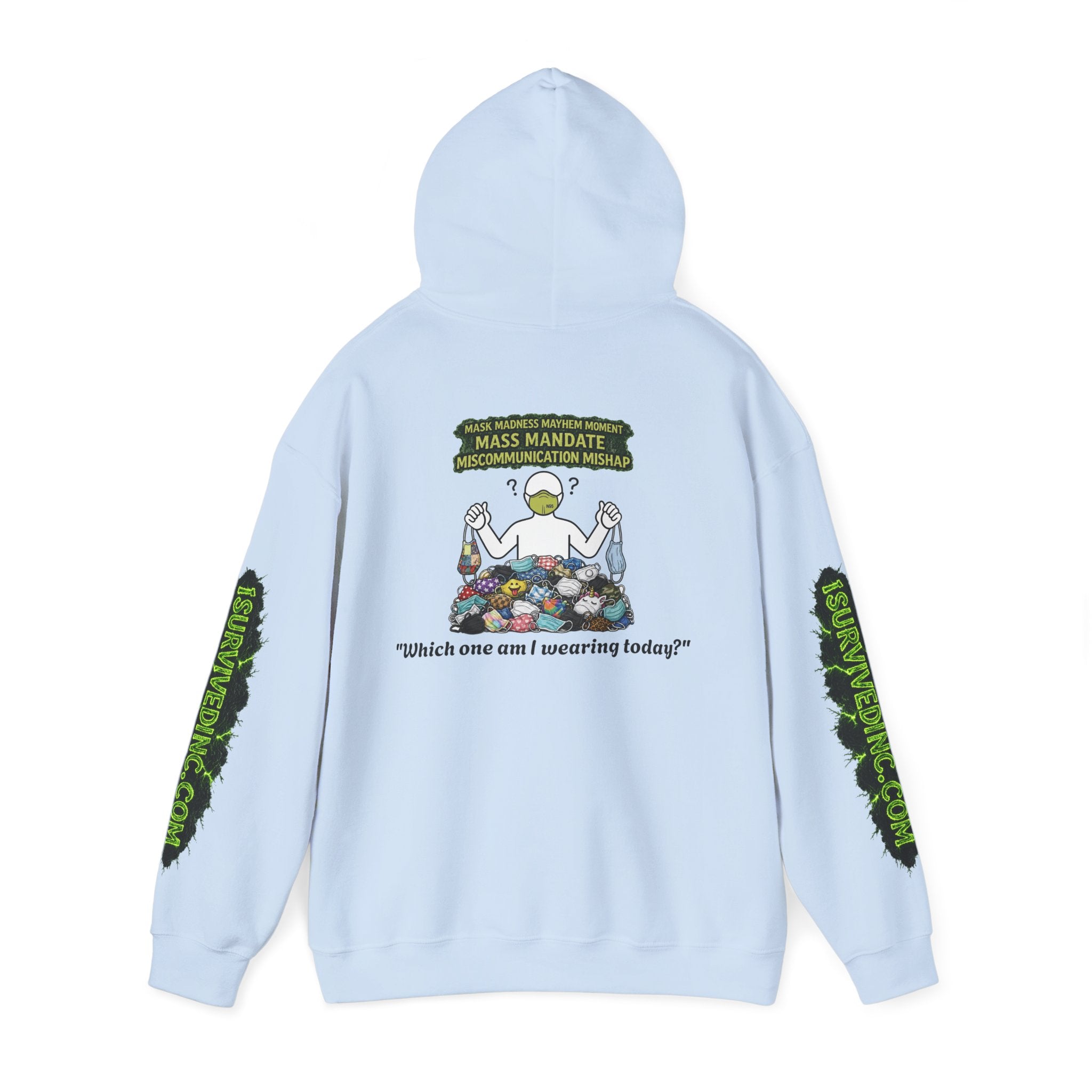 I Survived 2020 — S1:E4 "Mask Madness Mayhem Moment" | Pandemic Edition Hoodie Sweatshirt