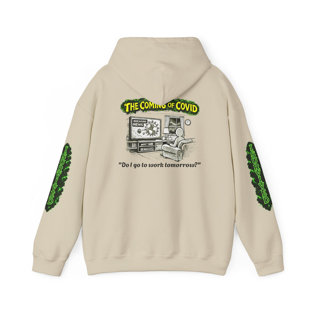 I Survived 2020 — PANDEMIC S1:E2: Director's Cut "The Coming of COVID" Hoodie