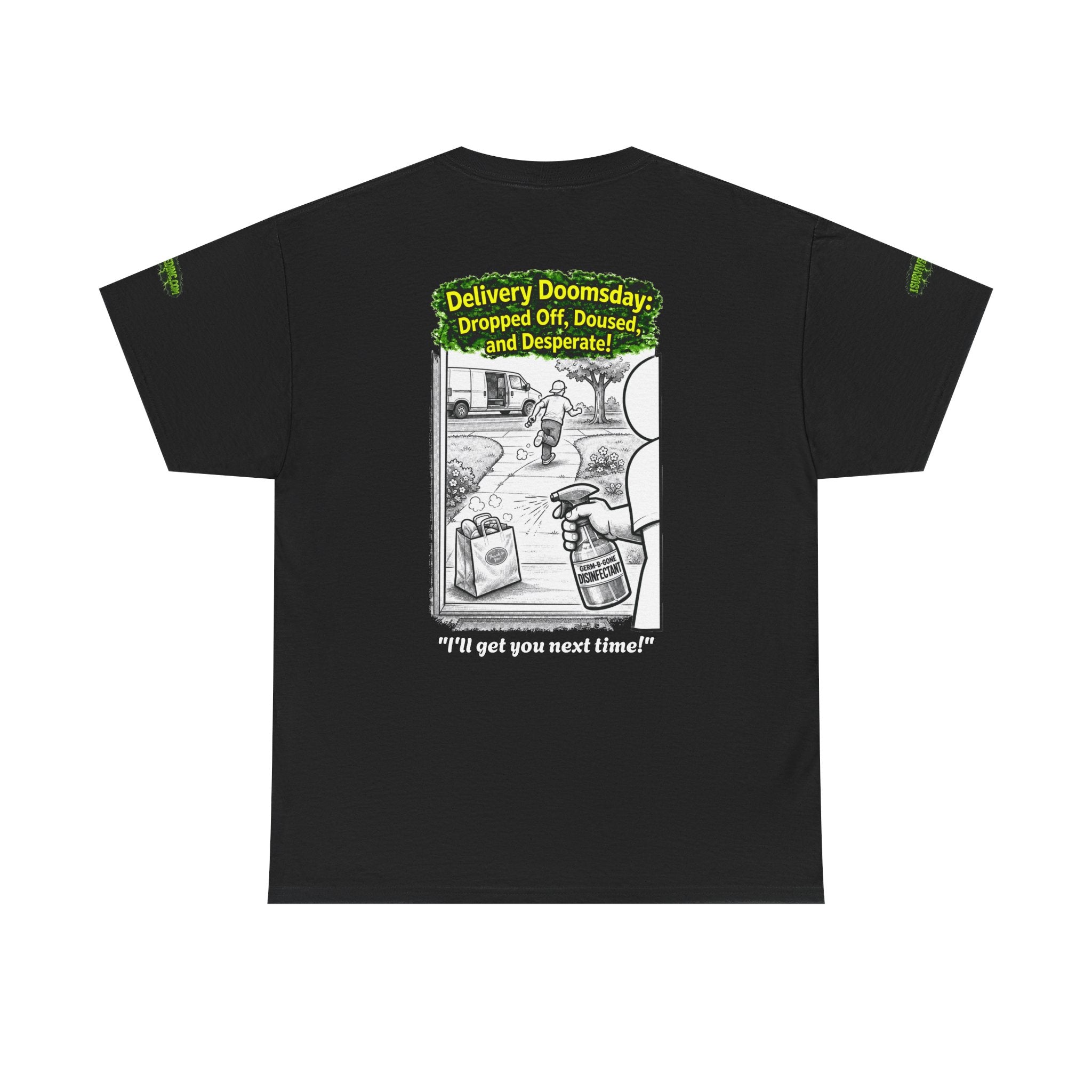 I Survived 2020 — PANDEMIC S1:E5: Director's Cut Special Edition "Delivery Doomsday" Unisex Heavy Cotton Tee