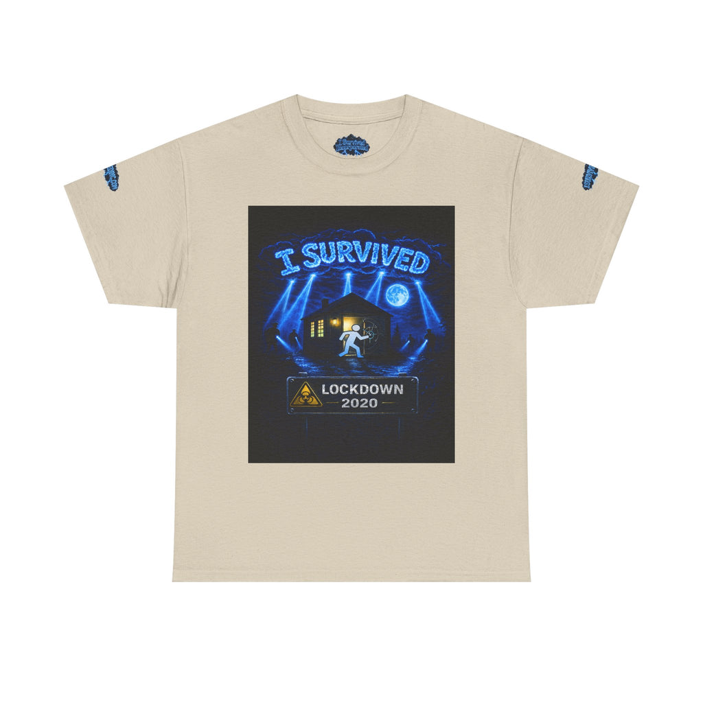 I Survived 2020 — LOCKDOWN S3:E2: Special Edition "Dating Under Lockdown" Unisex Heavy Cotton Tee