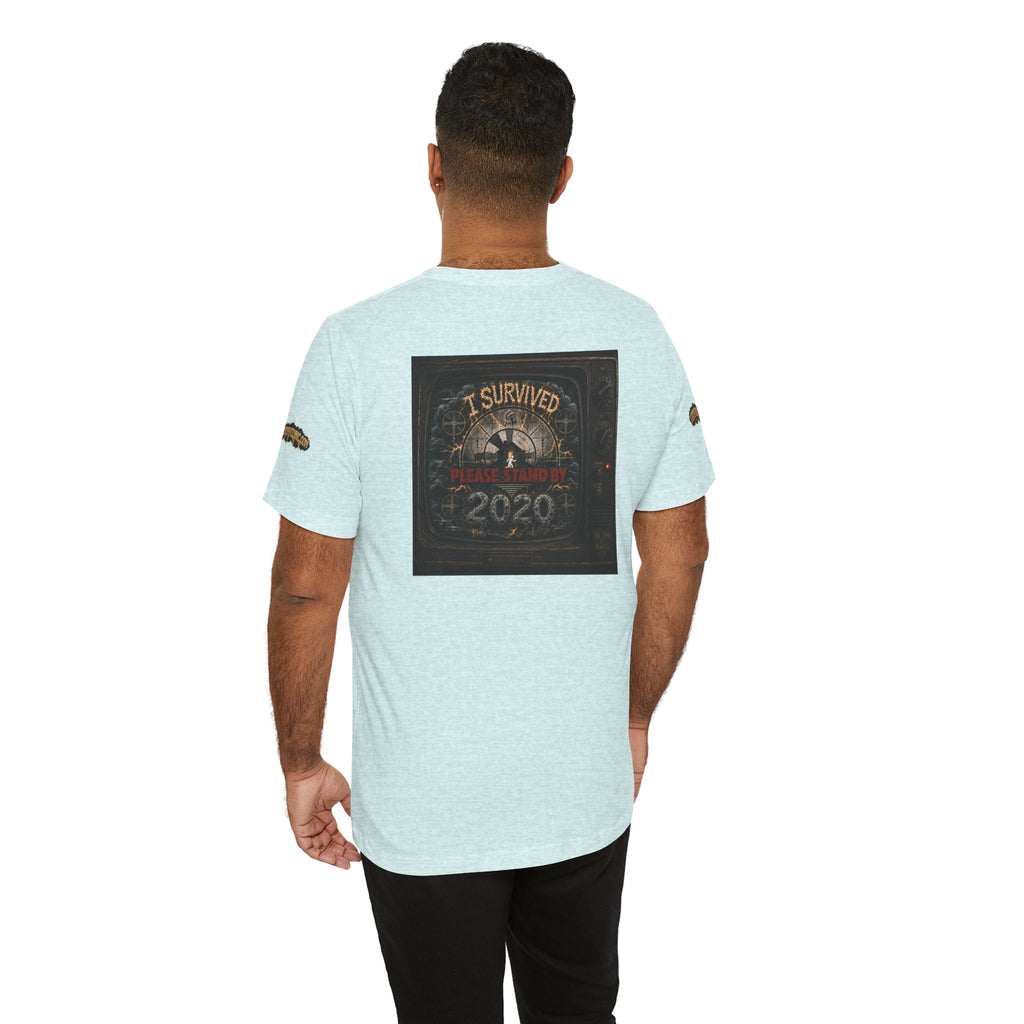 I Survived 2020 — "Please Stand By" Test Pattern Tee Special Edition Summer Premier Unisex Jersey Short Sleeve Tee