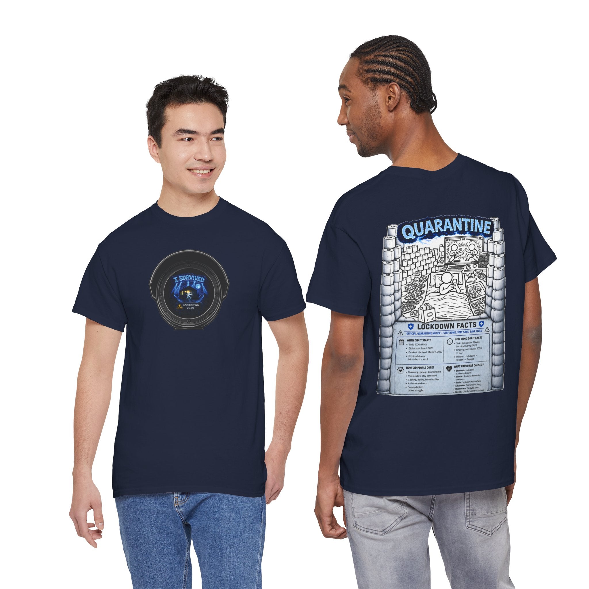 I Survived 2020 — LOCKDOWN S3:E1: Director's Cut "Quarantine" Unisex Heavy Cotton Tee