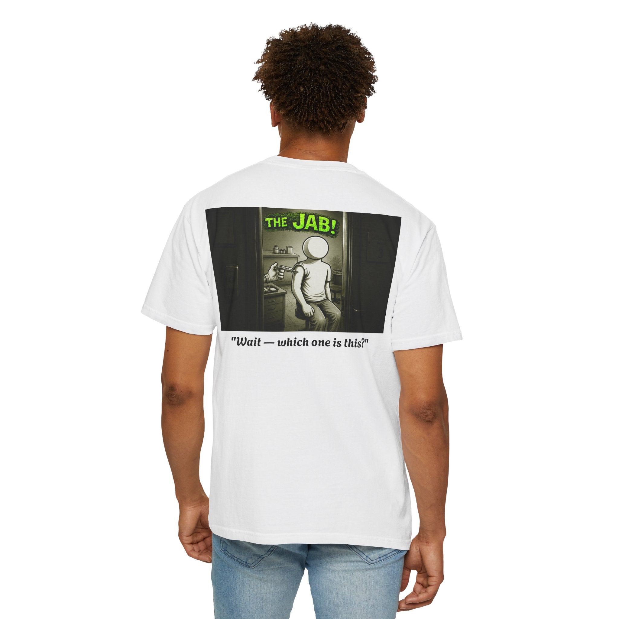 I Survived 2020 — PANDEMIC S1:E3: "The Jab!" Unisex Garment-Dyed T-shirt