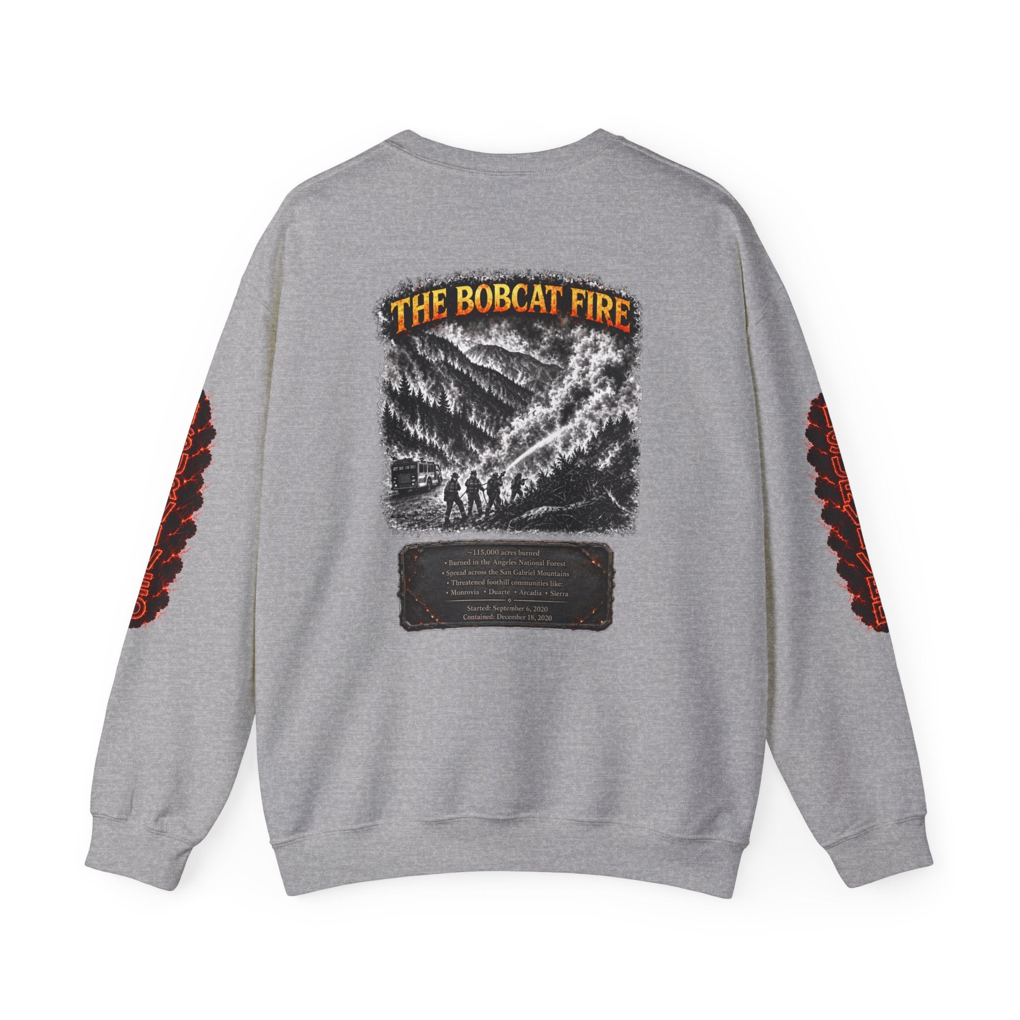 I Survived 2020 — WILDFIRES S2:E2: Director's Cut "The Bobcat Fire" Memorial Unisex Heavy Blend™ Crewneck Sweatshirt