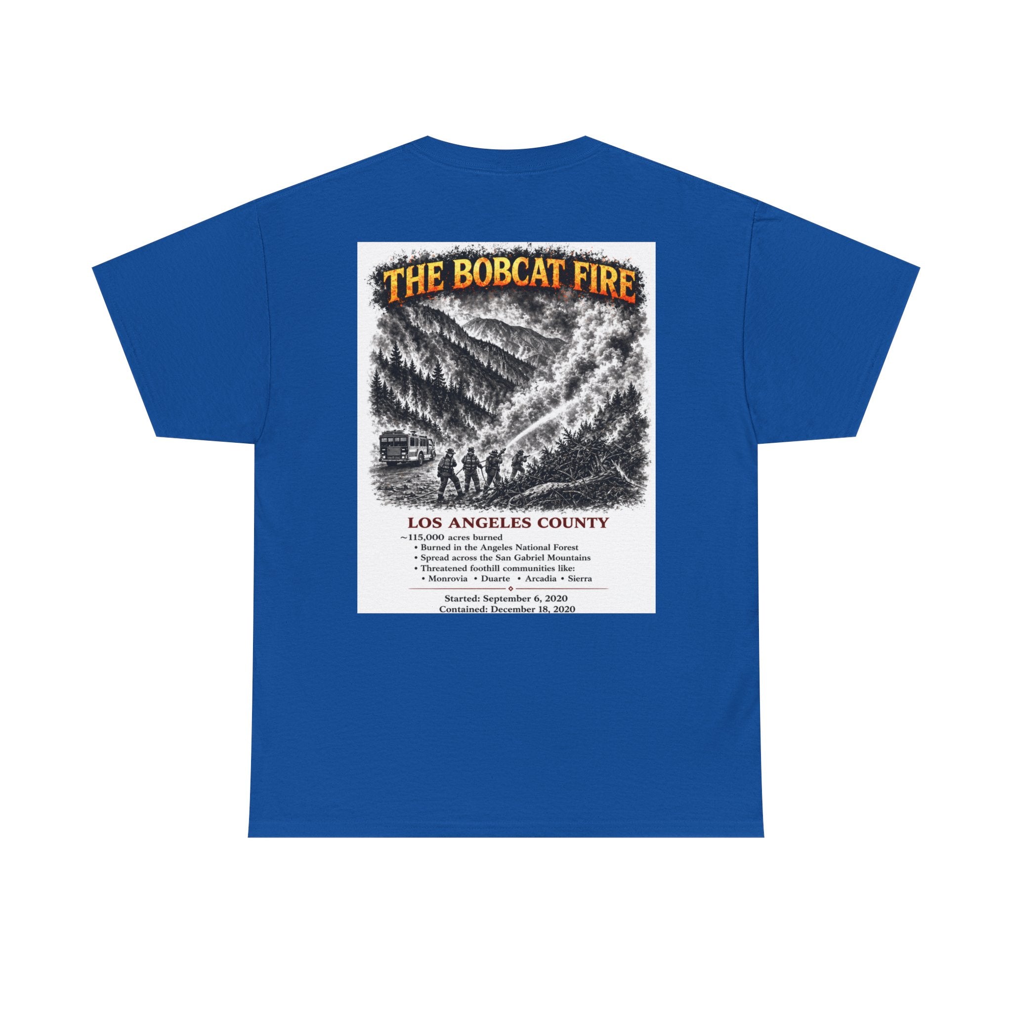 I Survived 2020 — S2:E2 "The Bobcat Fire" | Wildfire Edition Memorial Unisex Heavy Cotton Tee