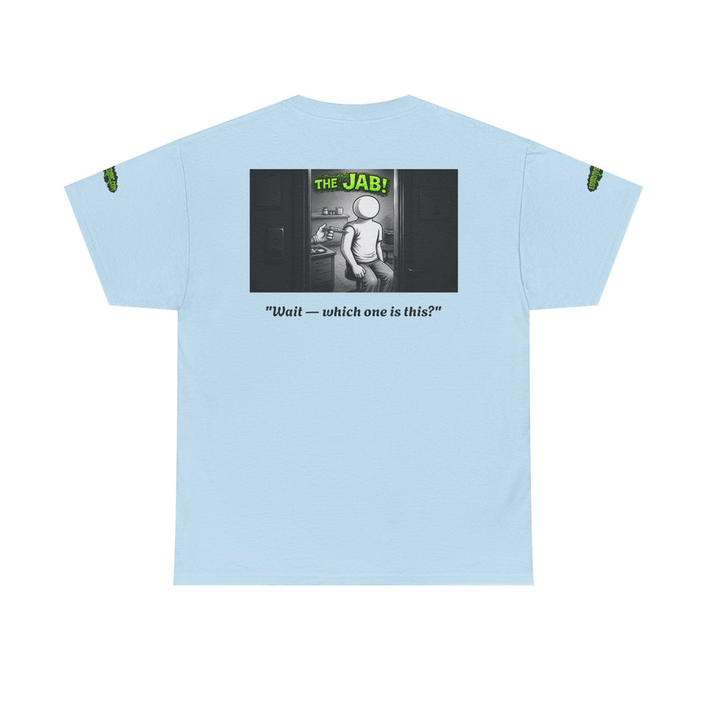 I Survived 2020 — S1:E3 "The Jab!" | Pandemic Edition Unisex Heavy Cotton Tee (Special Edition)