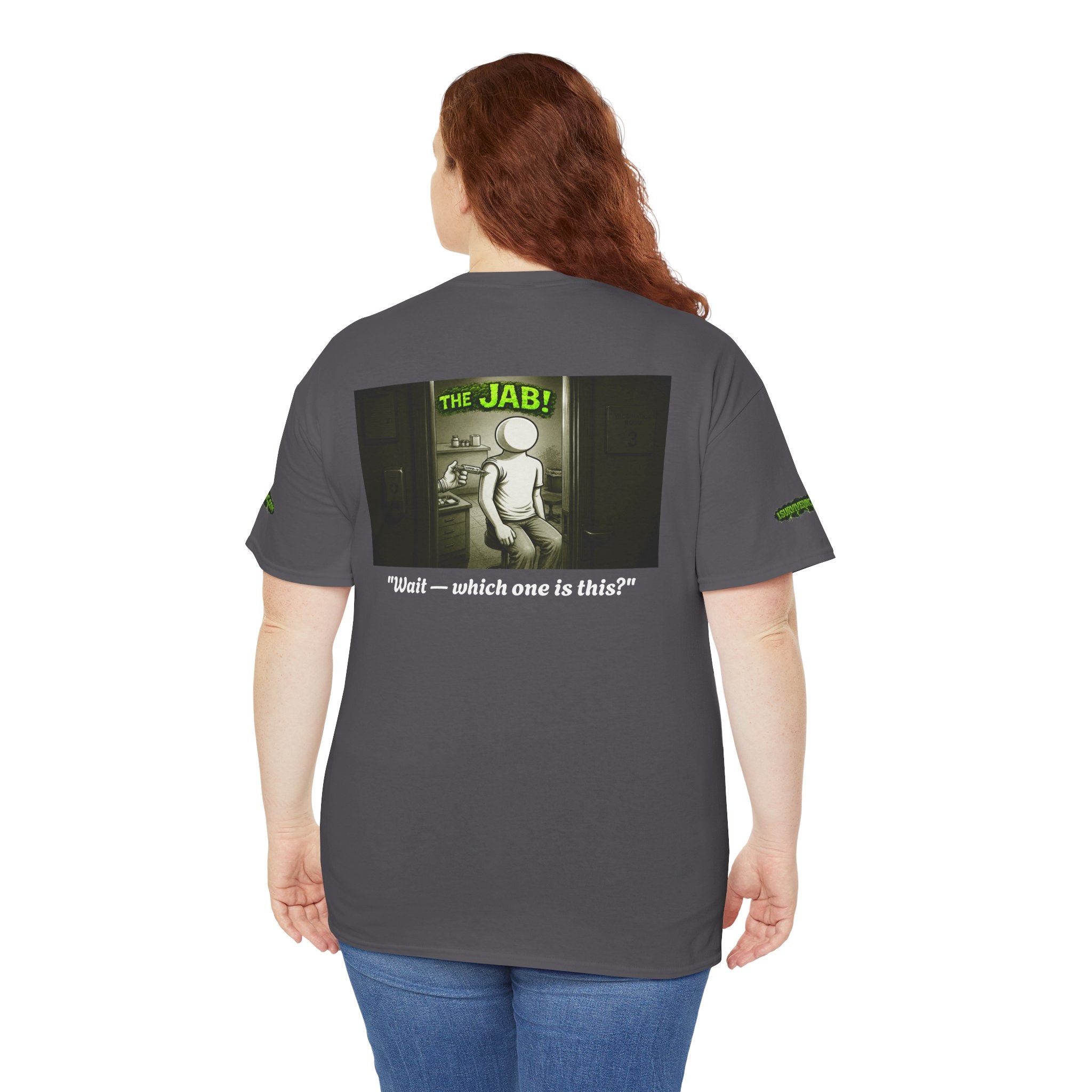 I Survived 2020 — PANDEMIC S1:E3: Director's Cut Special Edition "The Jab!" Unisex Heavy Cotton Tee