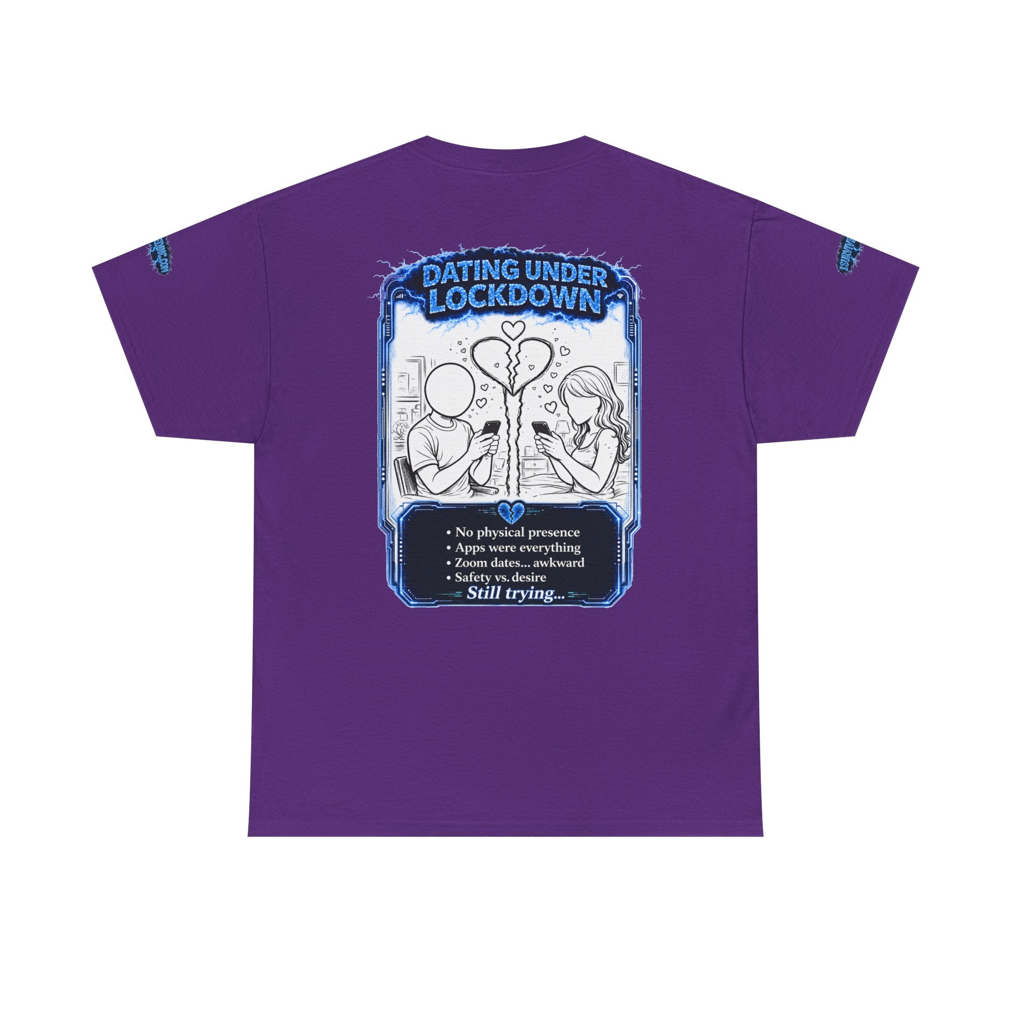 I Survived 2020 — LOCKDOWN S3:E2: Director's Cut Special Edition "Dating Under Lockdown" Unisex Heavy Cotton Tee