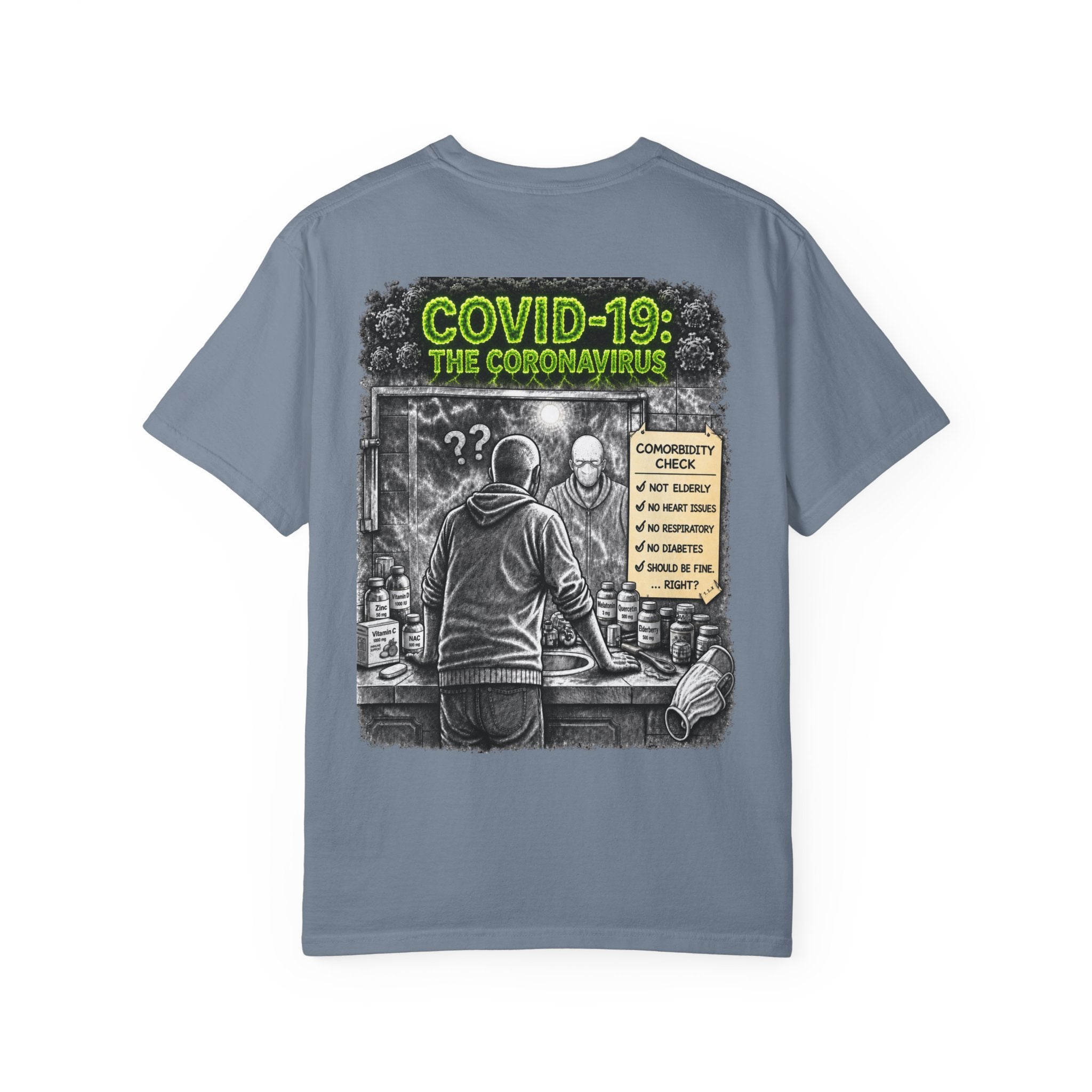 I Survived 2020 — S1:E1 "COVID-19: The Coronavirus" | Pandemic Edition Unisex Garment-Dyed T-shirt