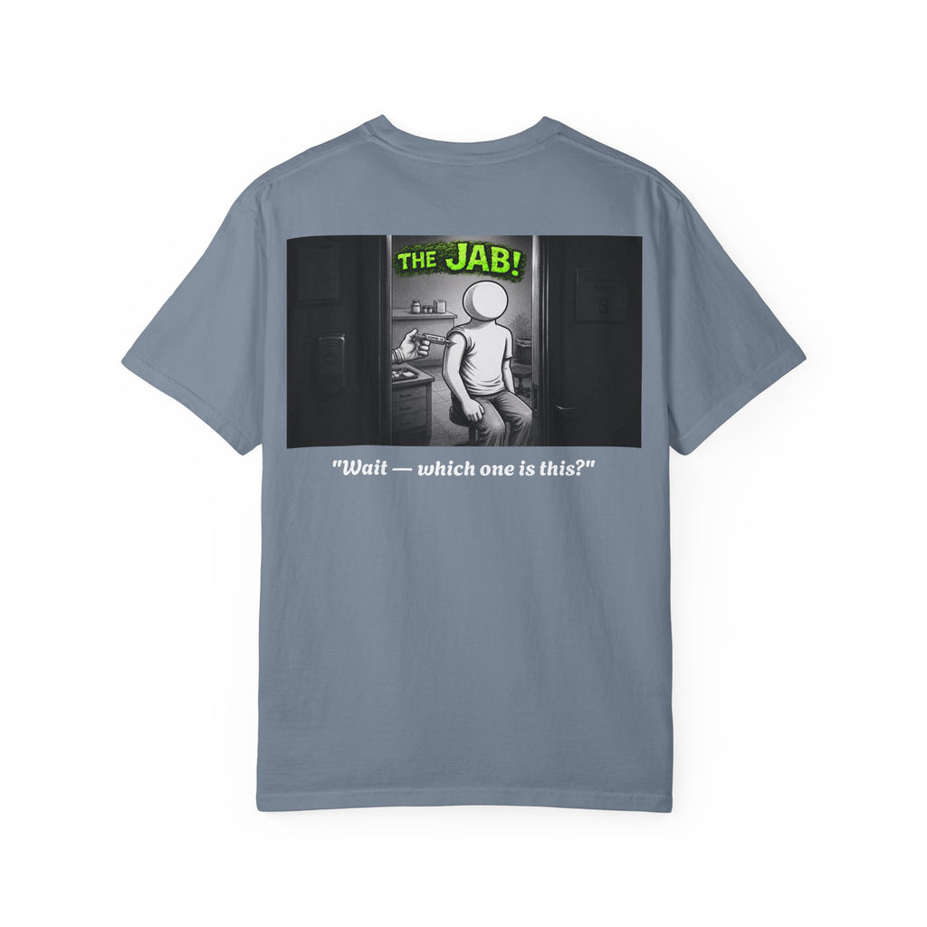 I Survived 2020 — Director's Cut S1:E3 "The Jab!" | Pandemic Edition Unisex Garment-Dyed T-shirt