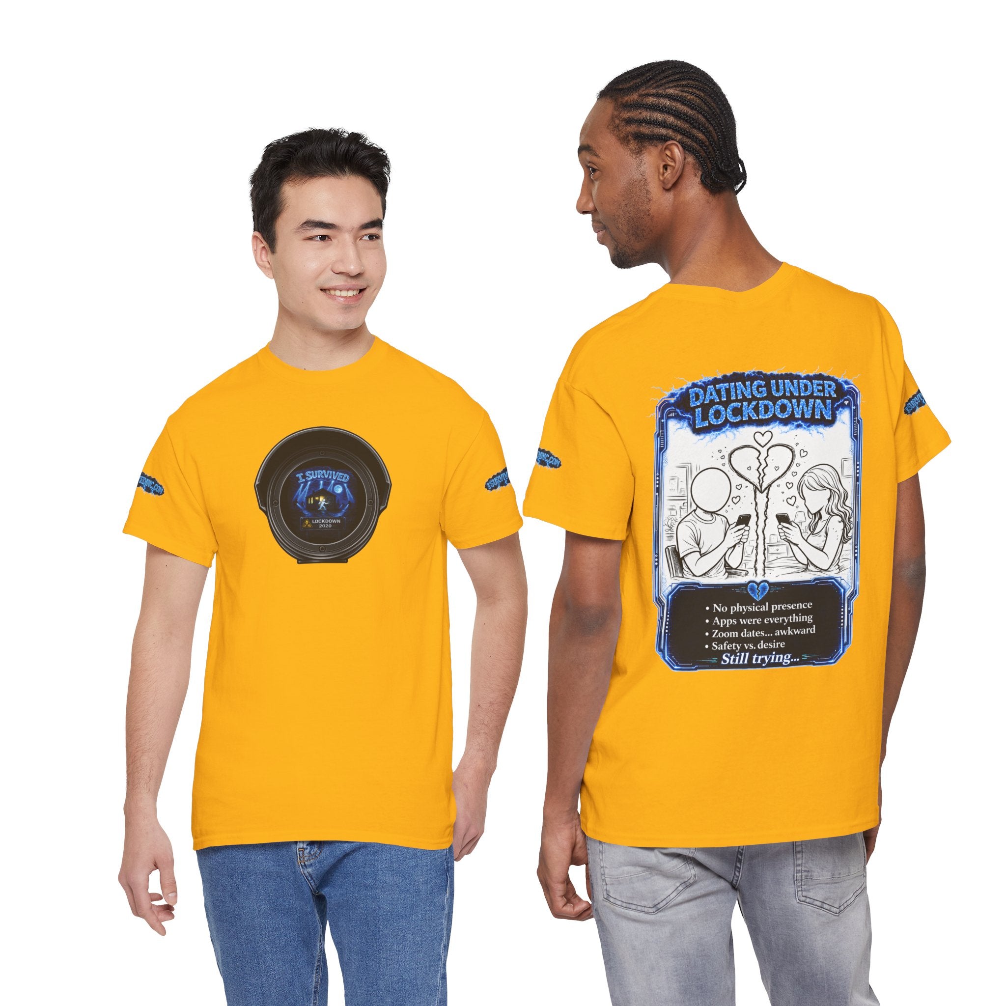 I Survived 2020 — LOCKDOWN S3:E2: Director's Cut Special Edition "Dating Under Lockdown" Unisex Heavy Cotton Tee