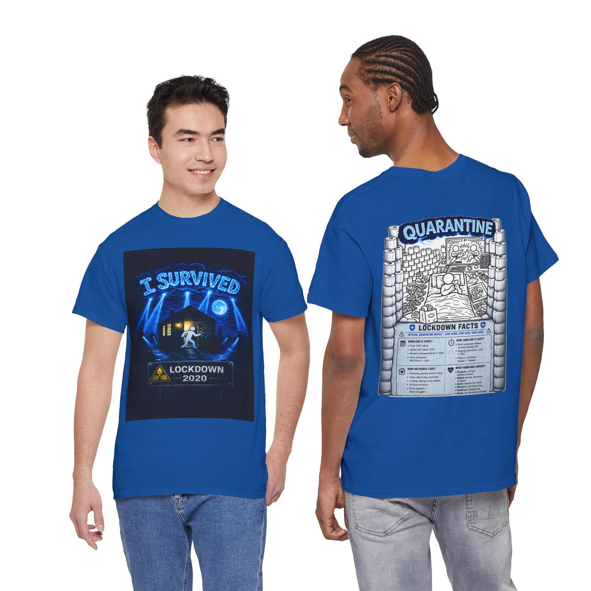 I Survived 2020 — LOCKDOWN S3:E1: "Quarantine" Unisex Heavy Cotton Tee