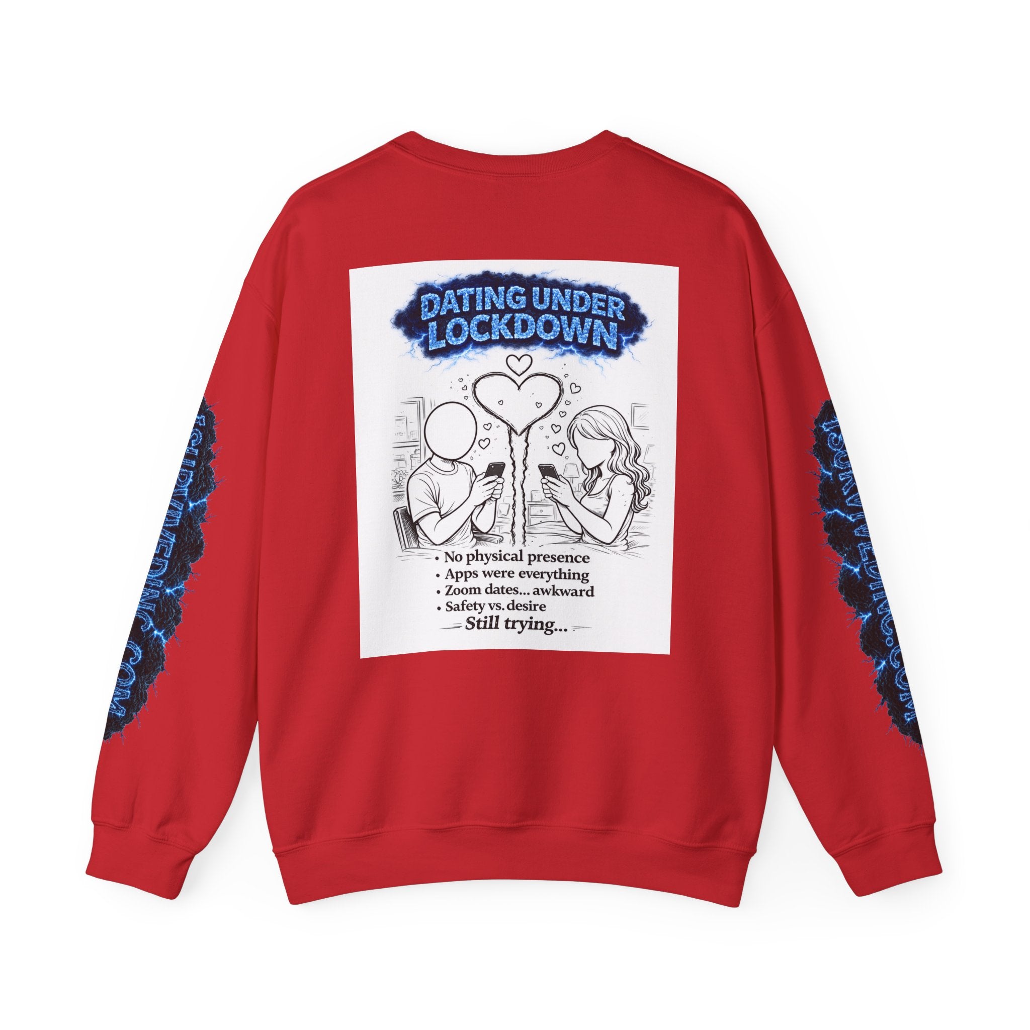 I Survived 2020 — S3:E2 "Dating Under Lockdown" | Lockdown Edition Documentary Unisex Heavy Blend™ Crewneck Sweatshirt