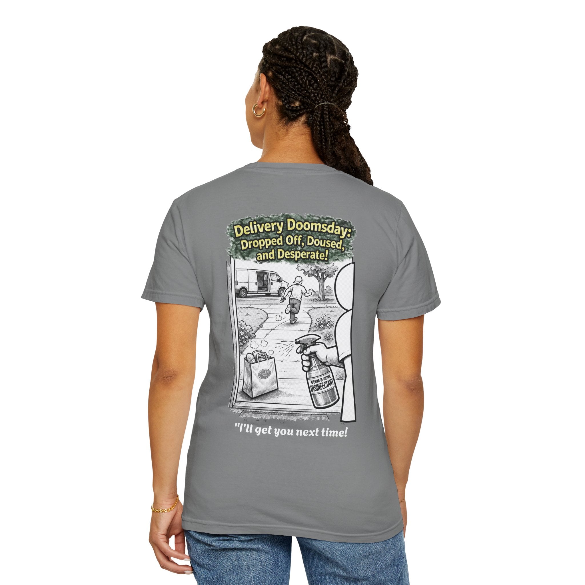 I Survived 2020 — Director's Cut S1:E5 "Delivery Doomsday" | Pandemic Edition Unisex Garment-Dyed T-shirt