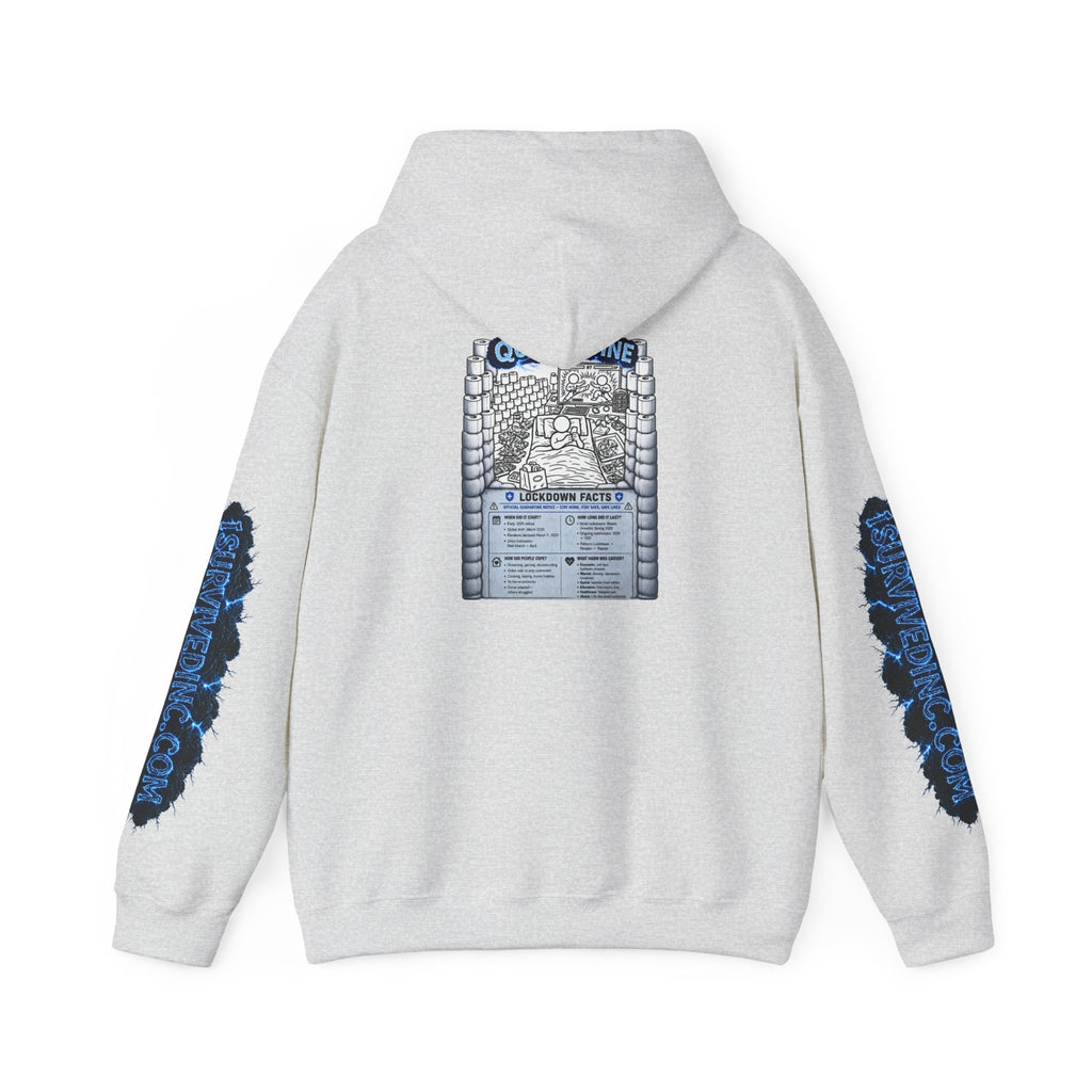 I Survived 2020 — LOCKDOWN S3:E1: "Quarantine" Hoodie