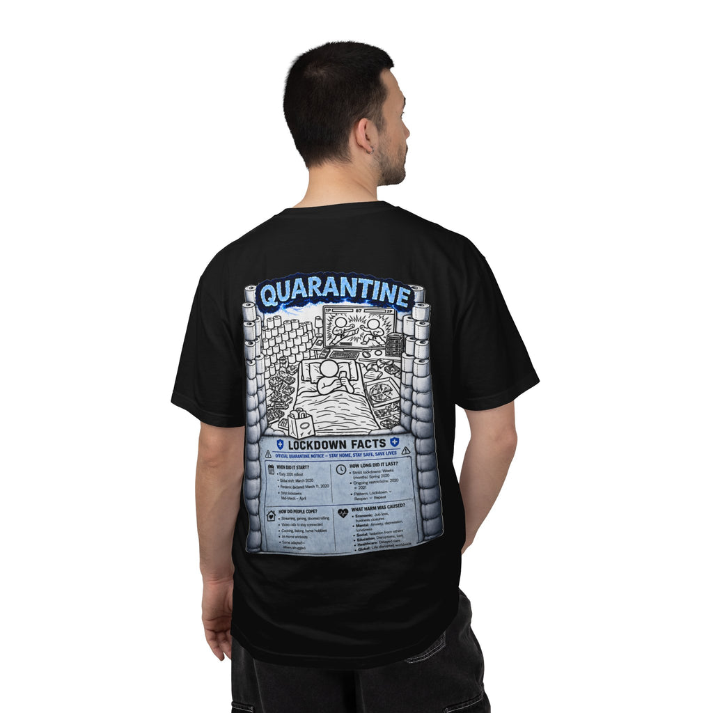I Survived 2020 —  LOCKDOWN S3:E1: Director's Cut "Quarantine" Unisex Garment-Dyed T-shirt