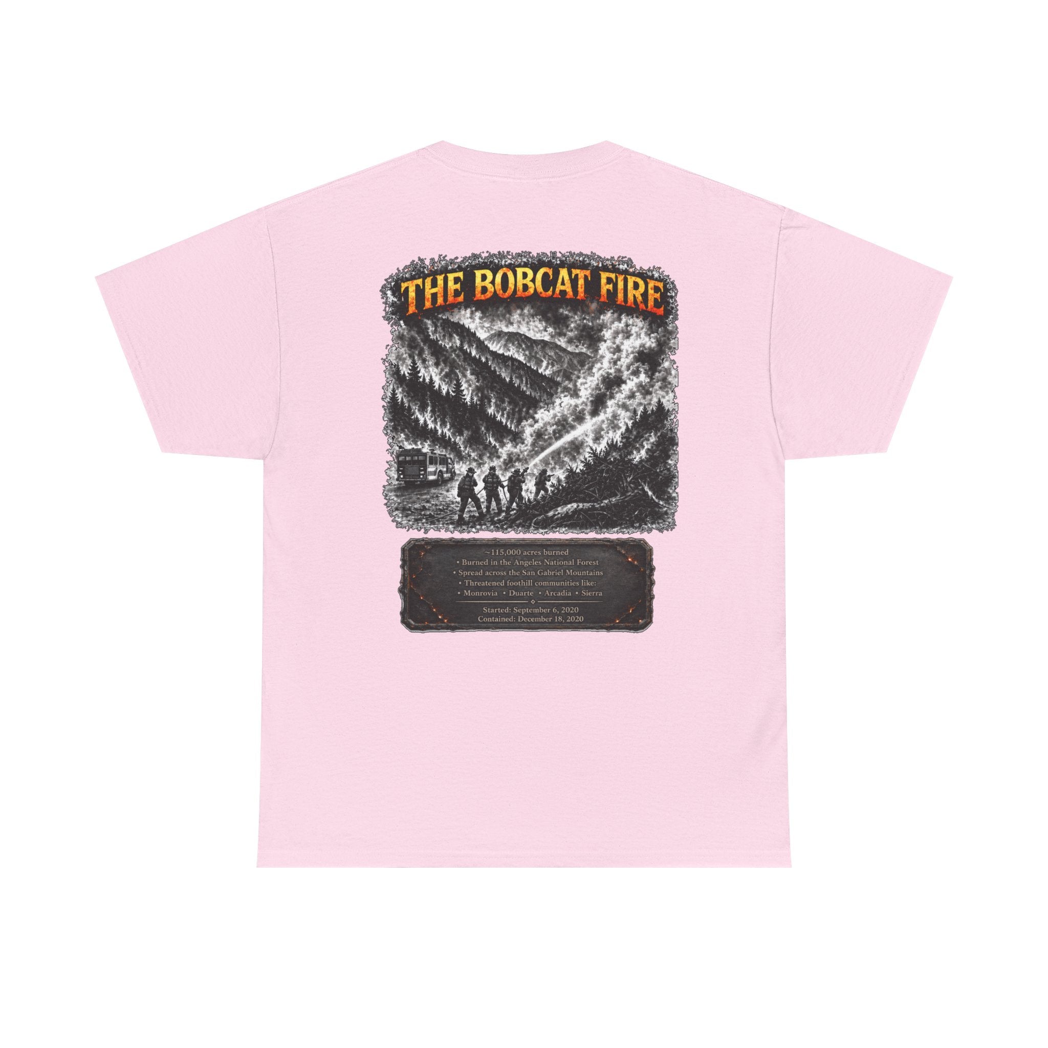 I Survived 2020 — WILDFIRES S2:E2: "The Bobcat Fire" Memorial Unisex Heavy Cotton Tee