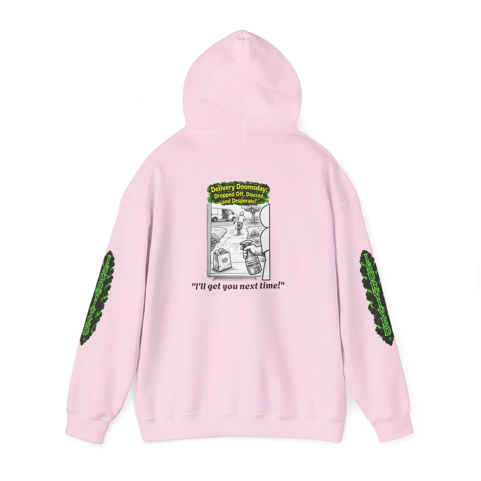 I Survived 2020 — PANDEMIC S1:E5: Director's Cut "Delivery Doomsday" Hoodie