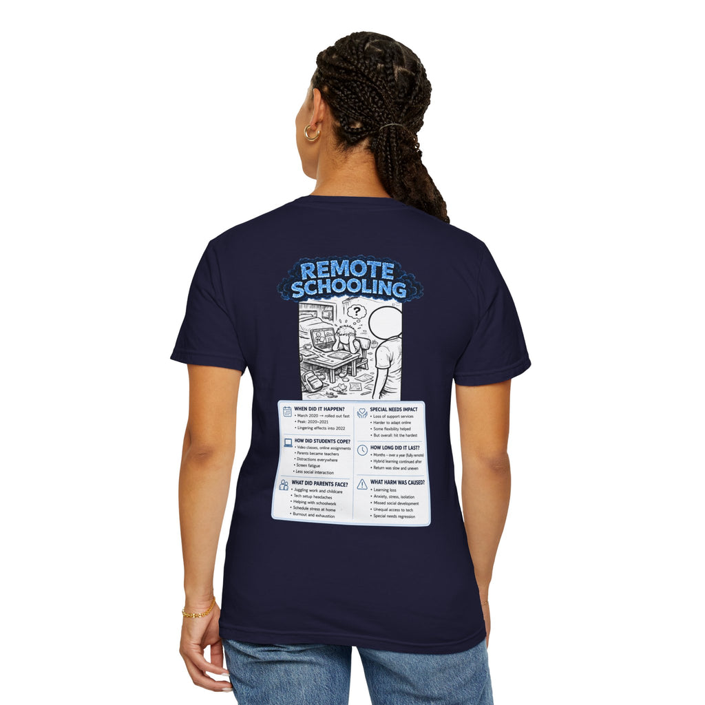 I Survived 2020 — LOCKDOWN S3:E3: "Remote Schooling" Unisex Garment-Dyed T-shirt