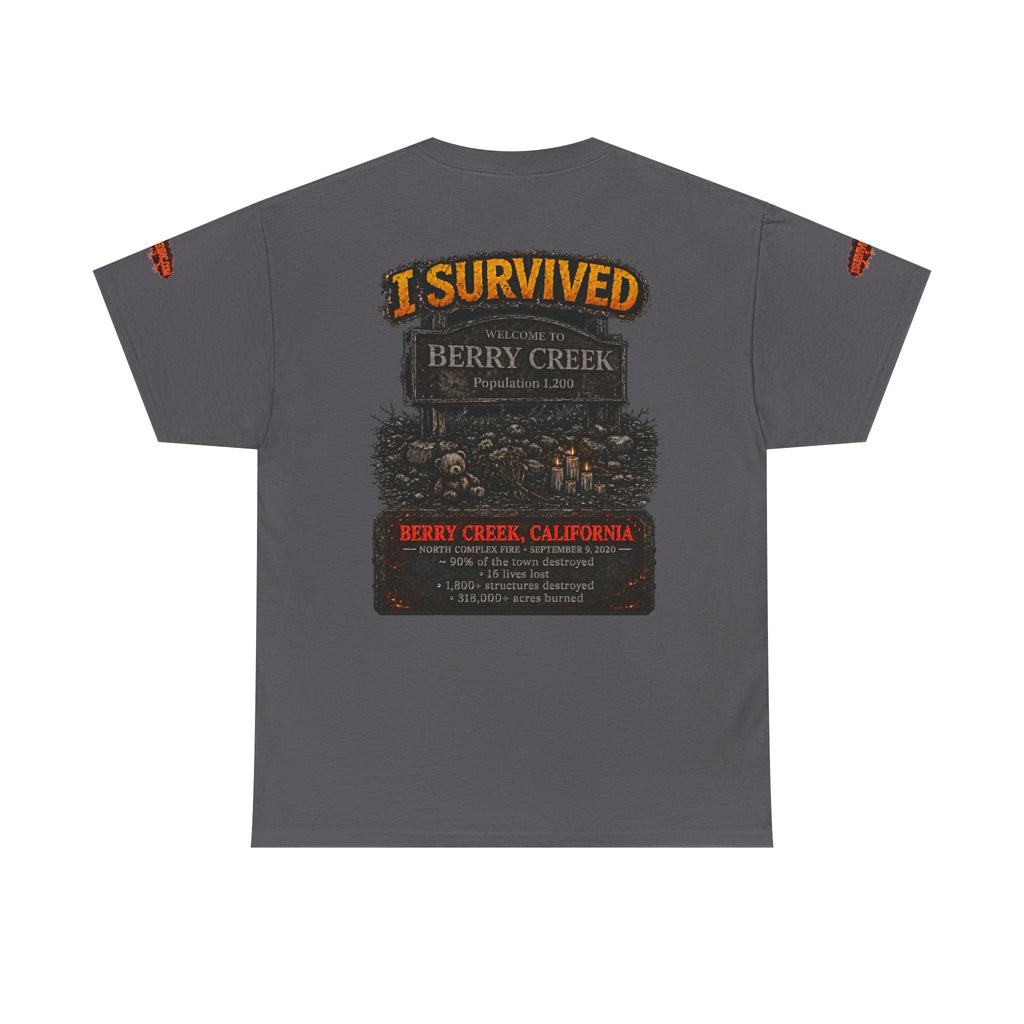 I Survived 2020 — Director's Cut S2:E1 "Berry Creek" | Wildfire Edition Memorial Unisex Heavy Cotton Tee (SPECIAL EDITION)