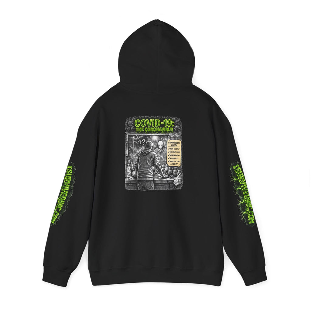 I Survived 2020 — S1:E1 "COVID-19: The Coronavirus" | Pandemic Edition Hoodie Sweatshirt