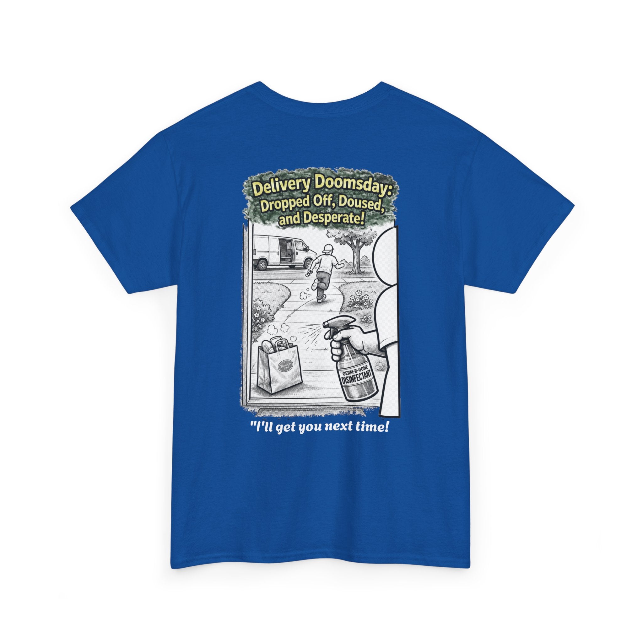 I Survived 2020 — Director's Cut S1:E5 "Delivery Doomsday" | Pandemic Edition Unisex Heavy Cotton Tee