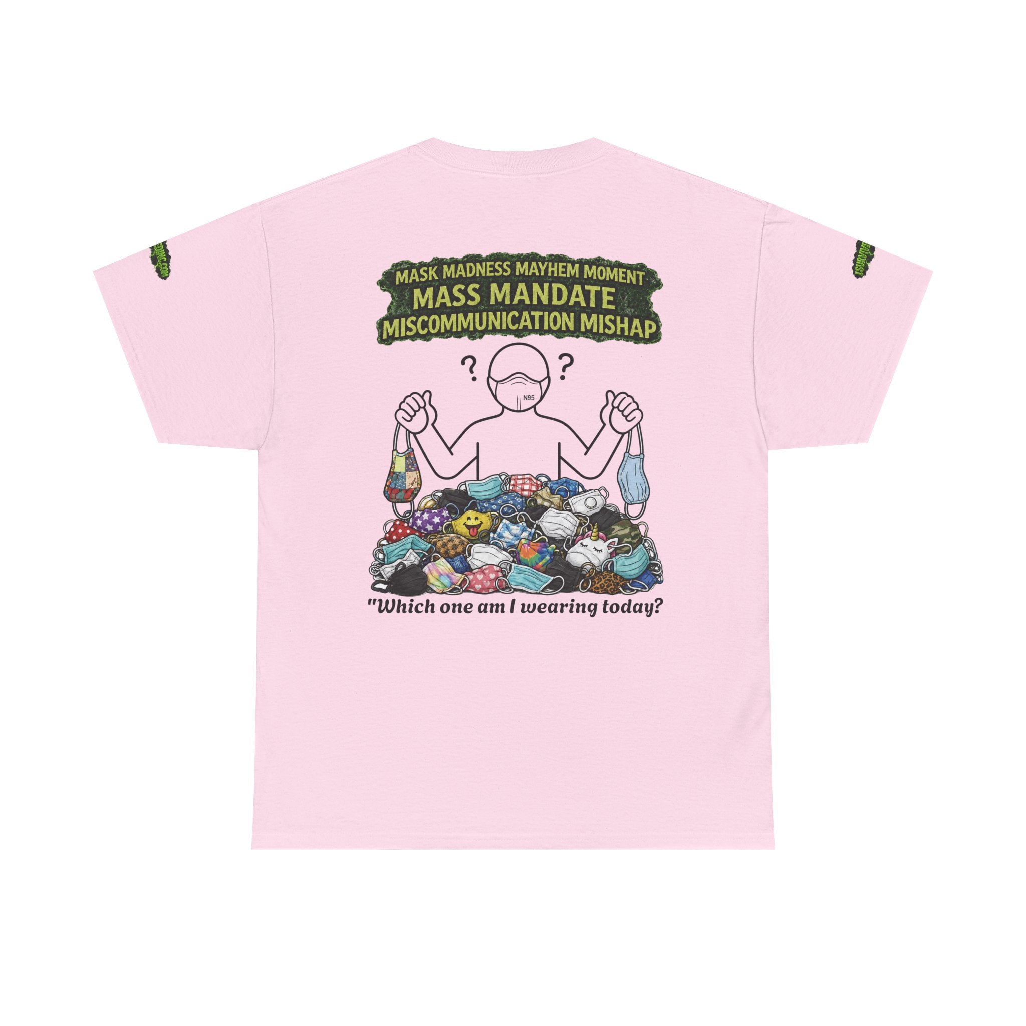 I Survived 2020 — S1:E4 "Mask Madness Mayhem Moment" | Pandemic Edition Unisex Heavy Cotton Tee (SPECIAL EDITION)