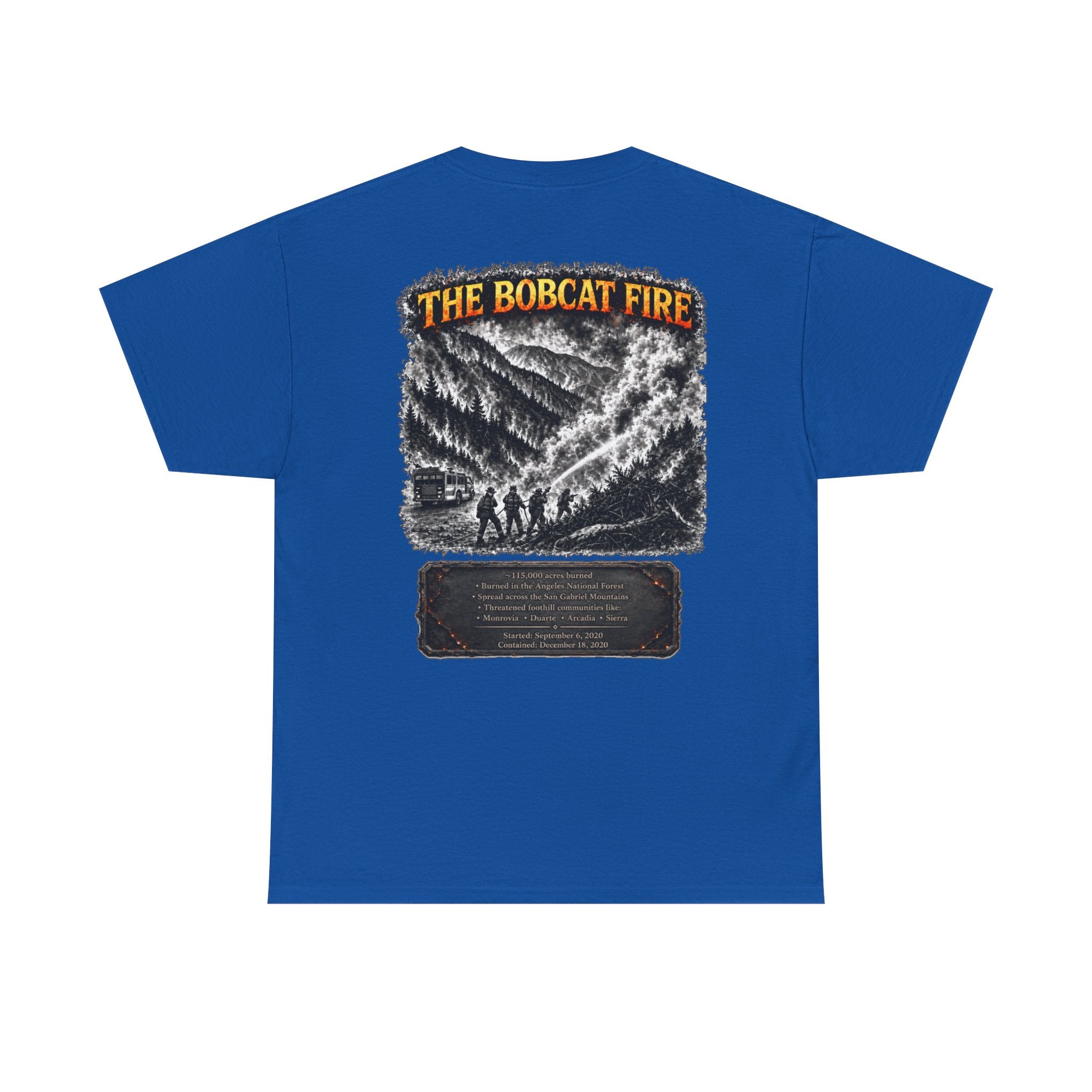 I Survived 2020 — WILDFIRES S2:E2: "The Bobcat Fire" Memorial Unisex Heavy Cotton Tee